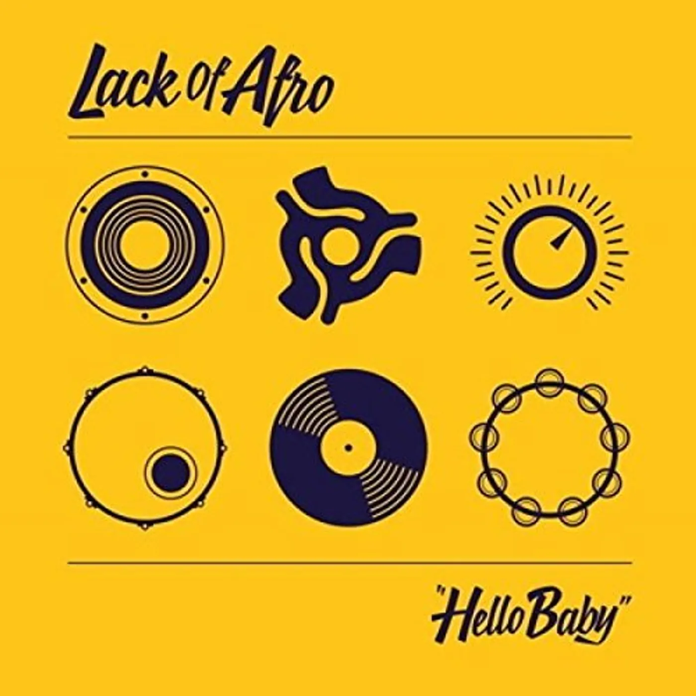 Lack Of Afro Hello Baby Vinyl Record
