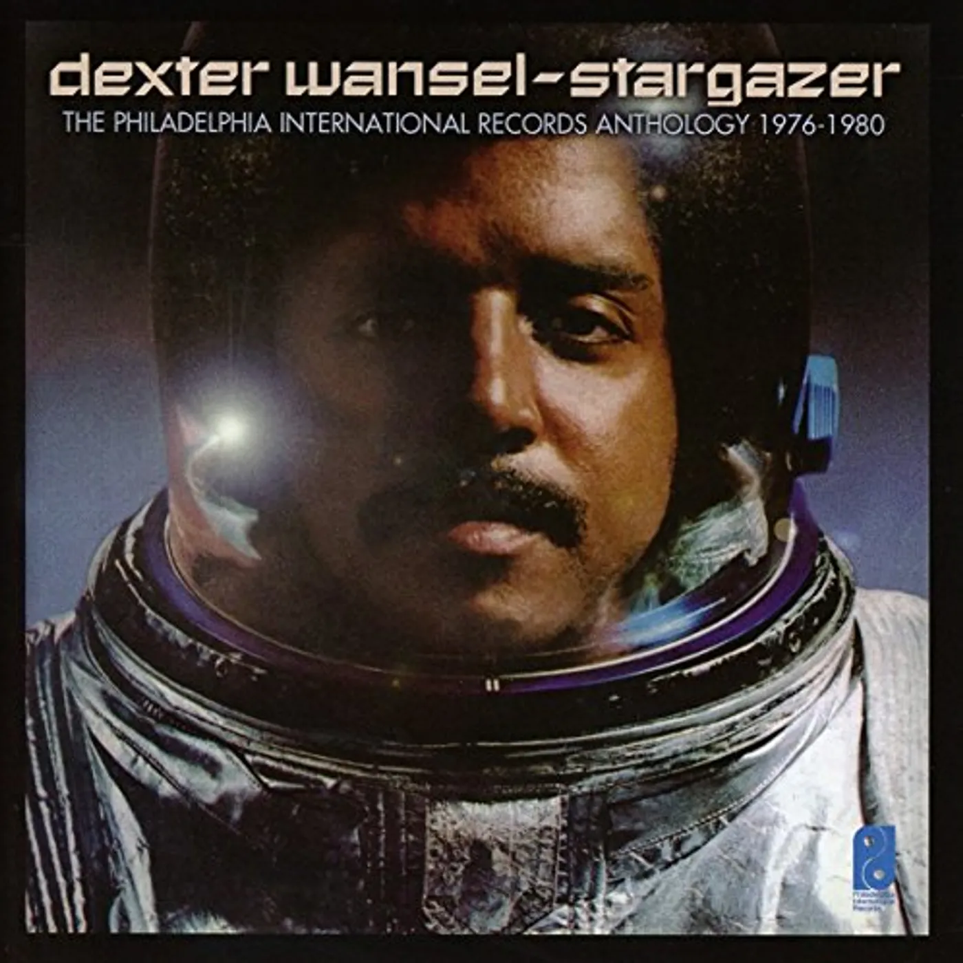 Dexter Wansel STARGAZER: PHILADELPHIA INTERNATIONAL RECORDS CD