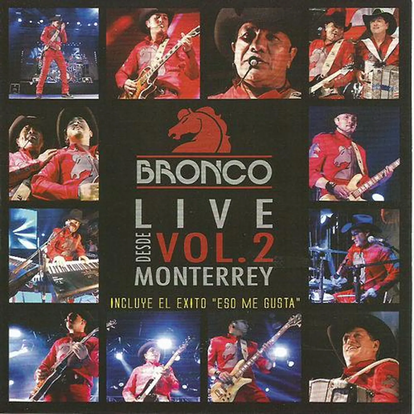 Bronco LIVE DESDE MONTERREY V.2 CD