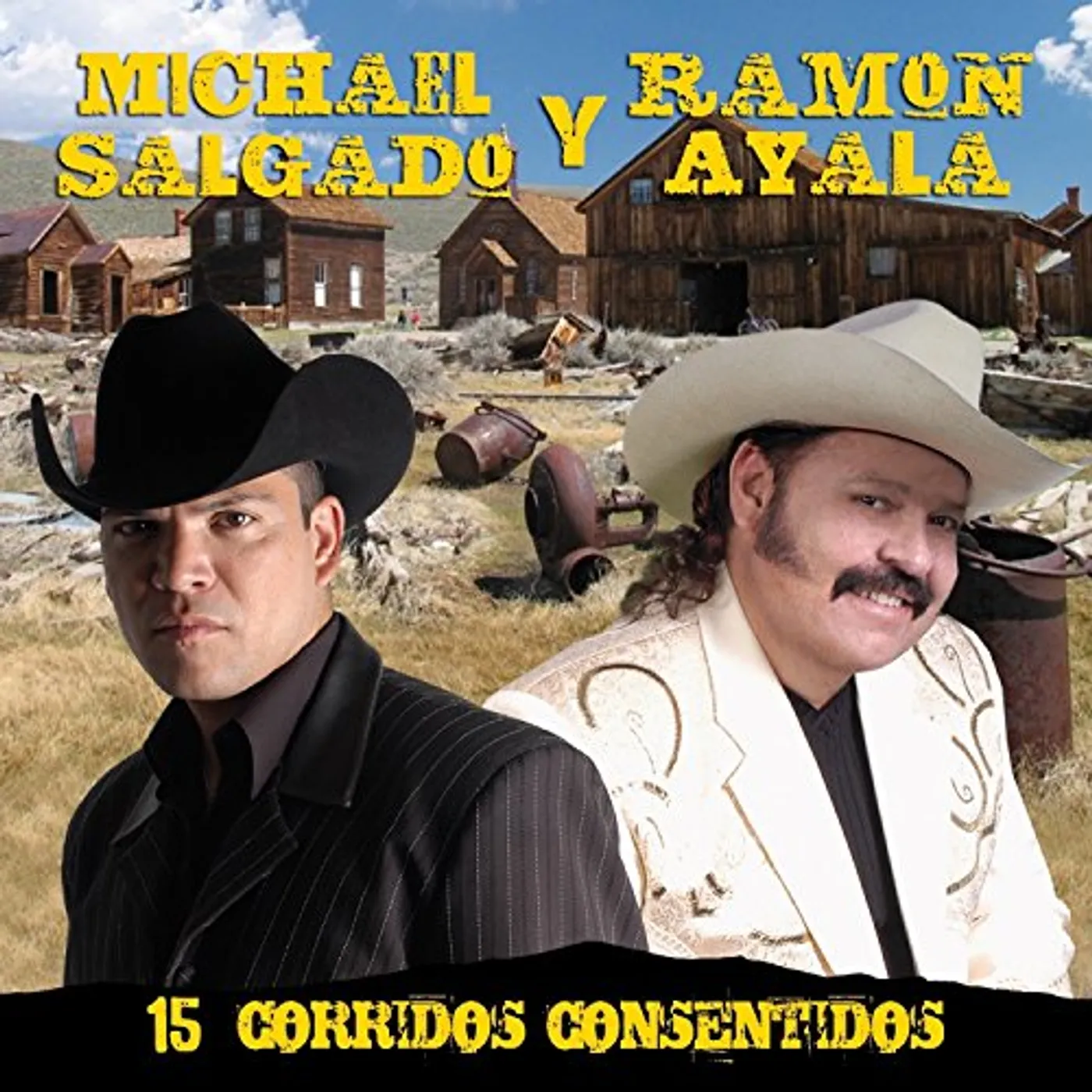 Ramón Ayala 15 CORRIDOS CONSENTIDOS CD