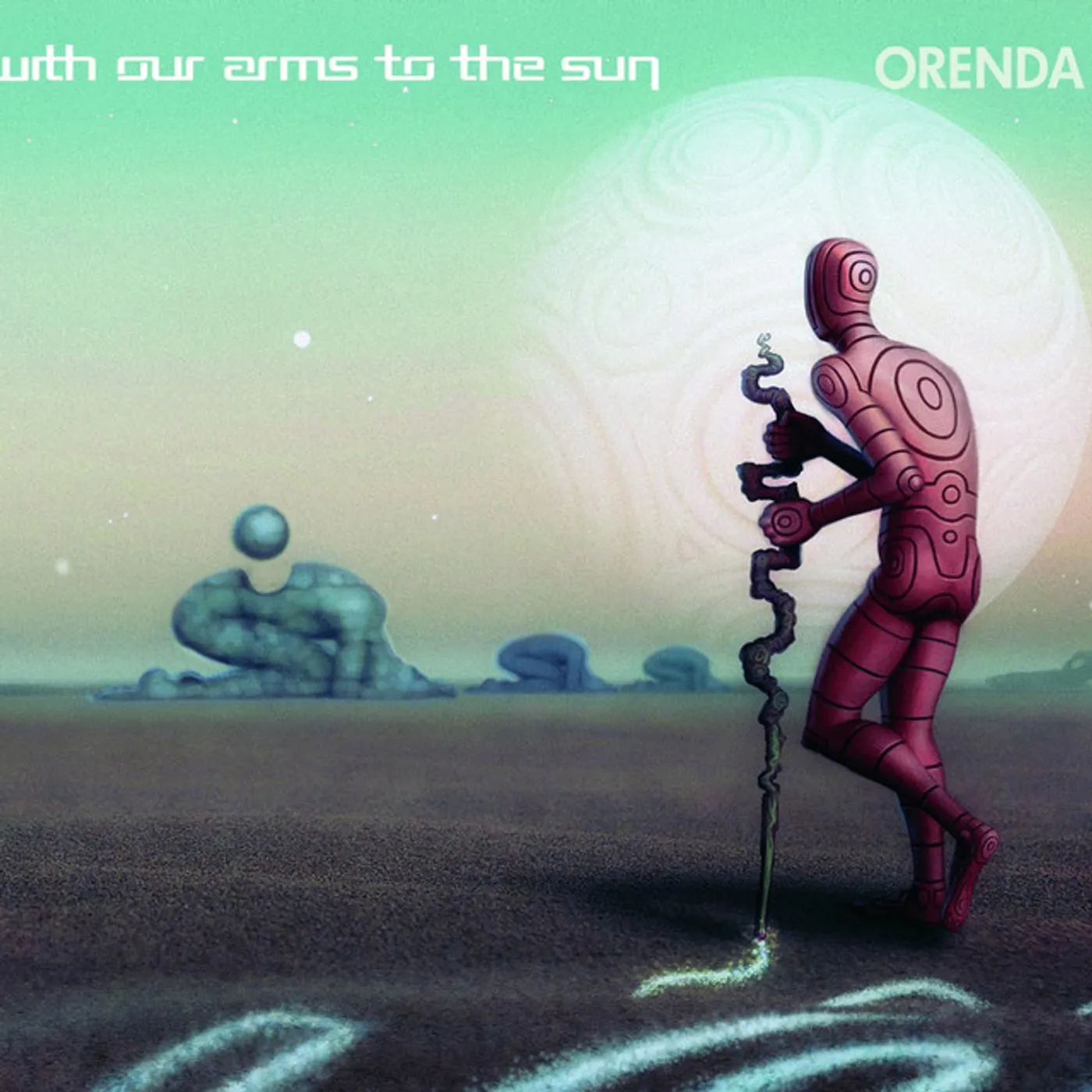 With Our Arms to the Sun Orenda Vinyl Record
