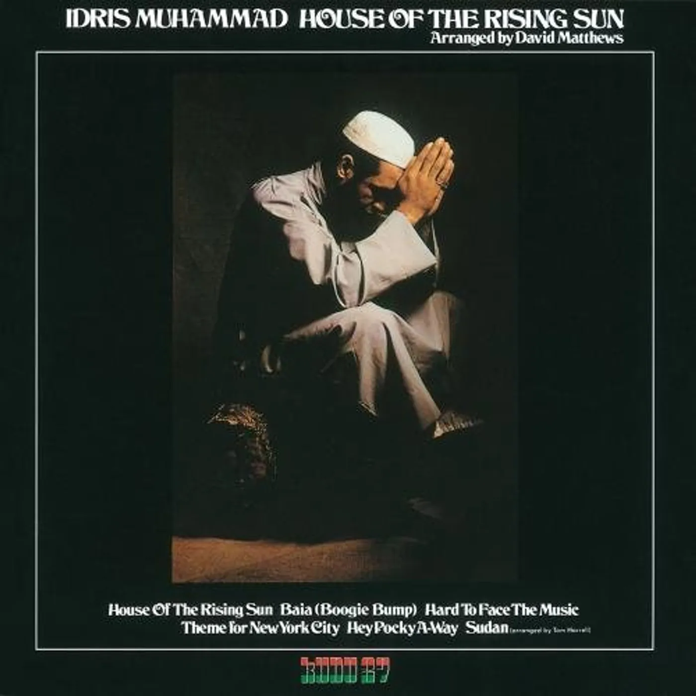 Idris Muhammad HOUSE OF THE RISING SUN CD