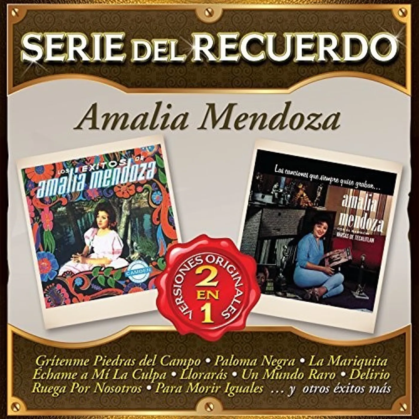Amalia Mendoza SERIE DEL RECUERDO CD