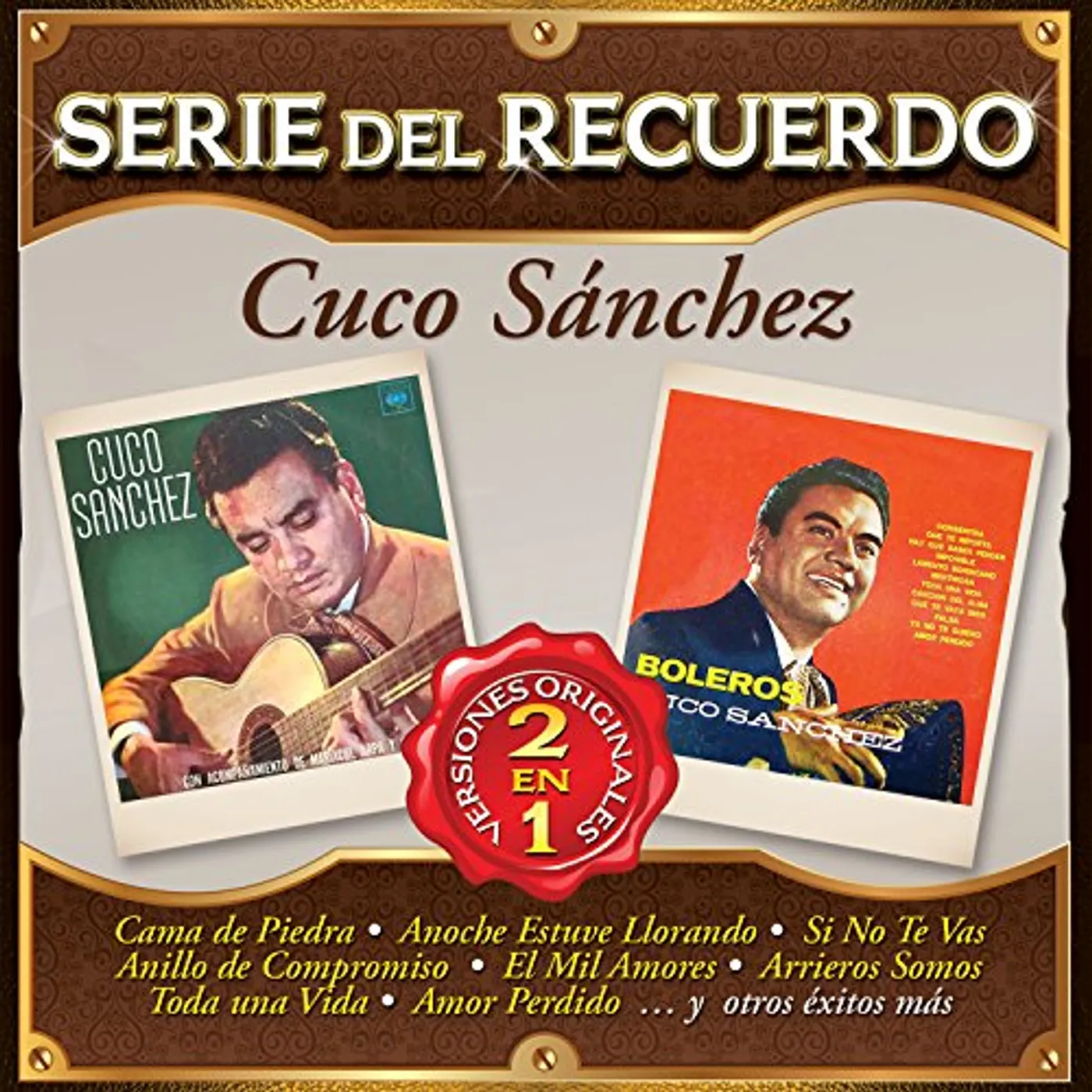 Cuco Sánchez SERIE DEL RECUERDO CD