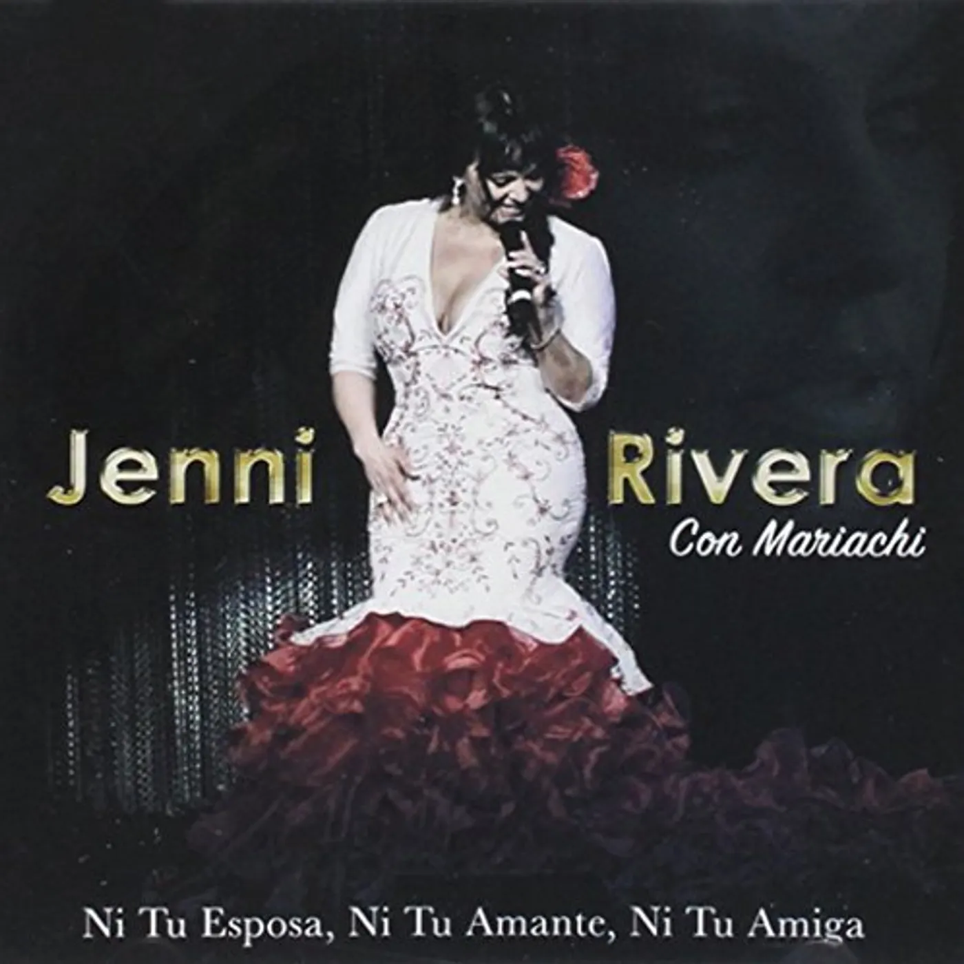 Jenni Rivera NI TU ESPOSA NI TU AMANTE CD
