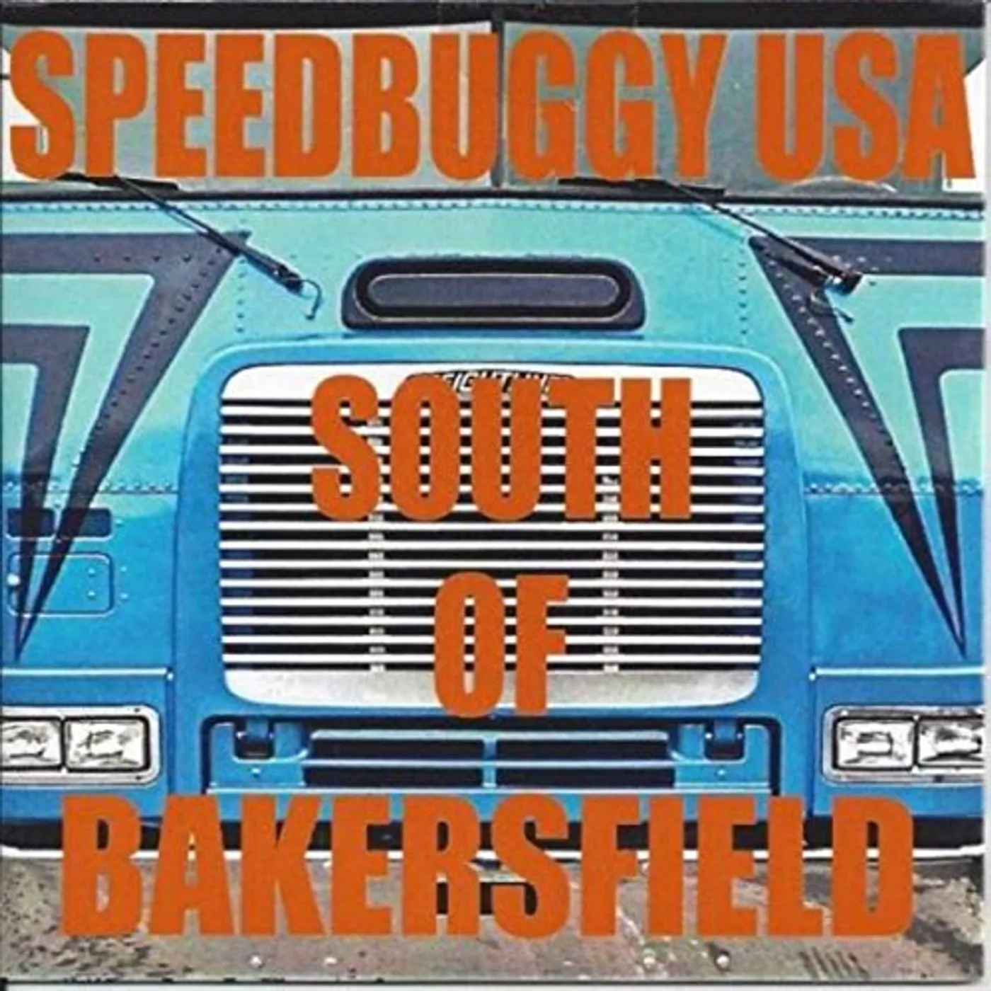 Speedbuggy USA SOUTH OF BAKERSFIELD CD