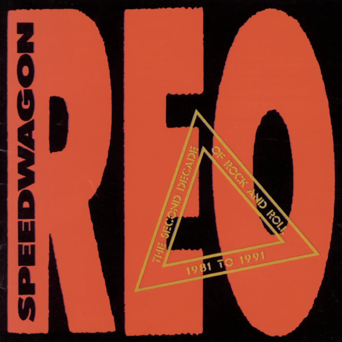 REO Speedwagon SECOND DECADE 81-91 CD