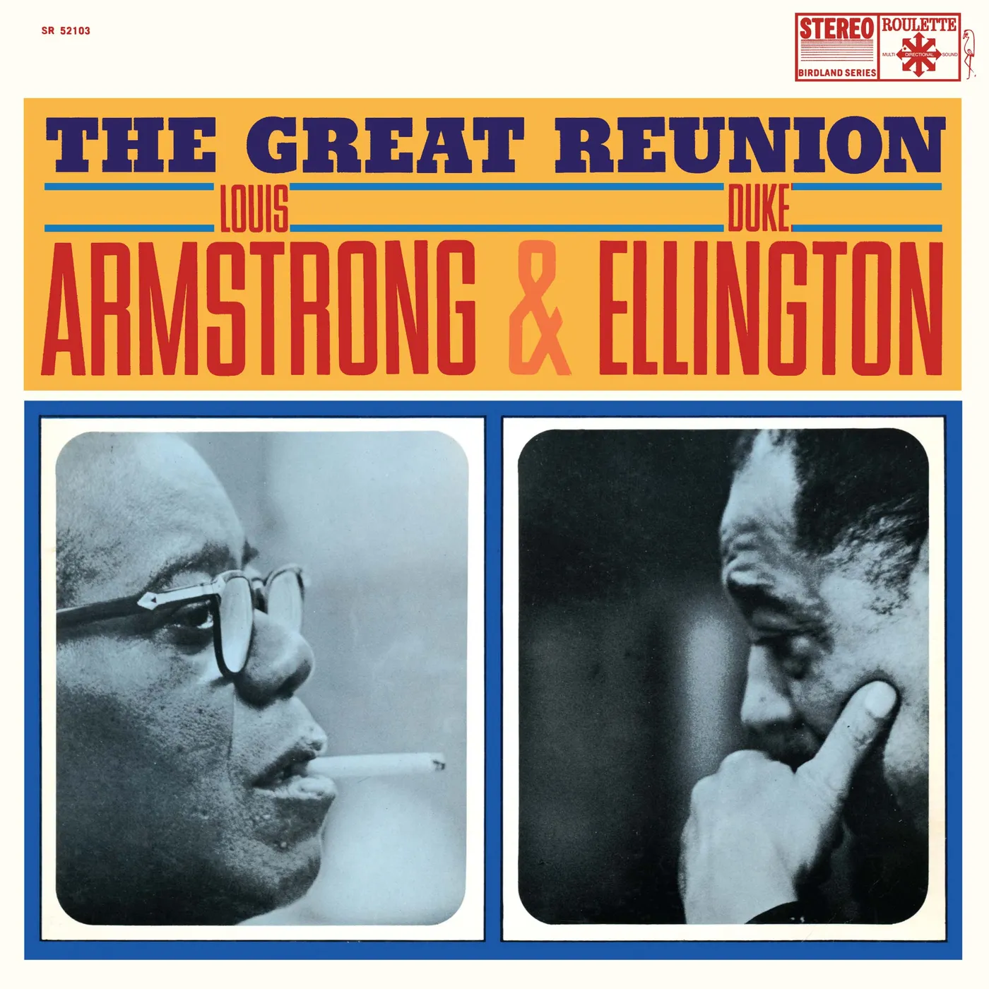 Louis Armstrong & Duke Ellington GREAT REUNION Vinyl Record