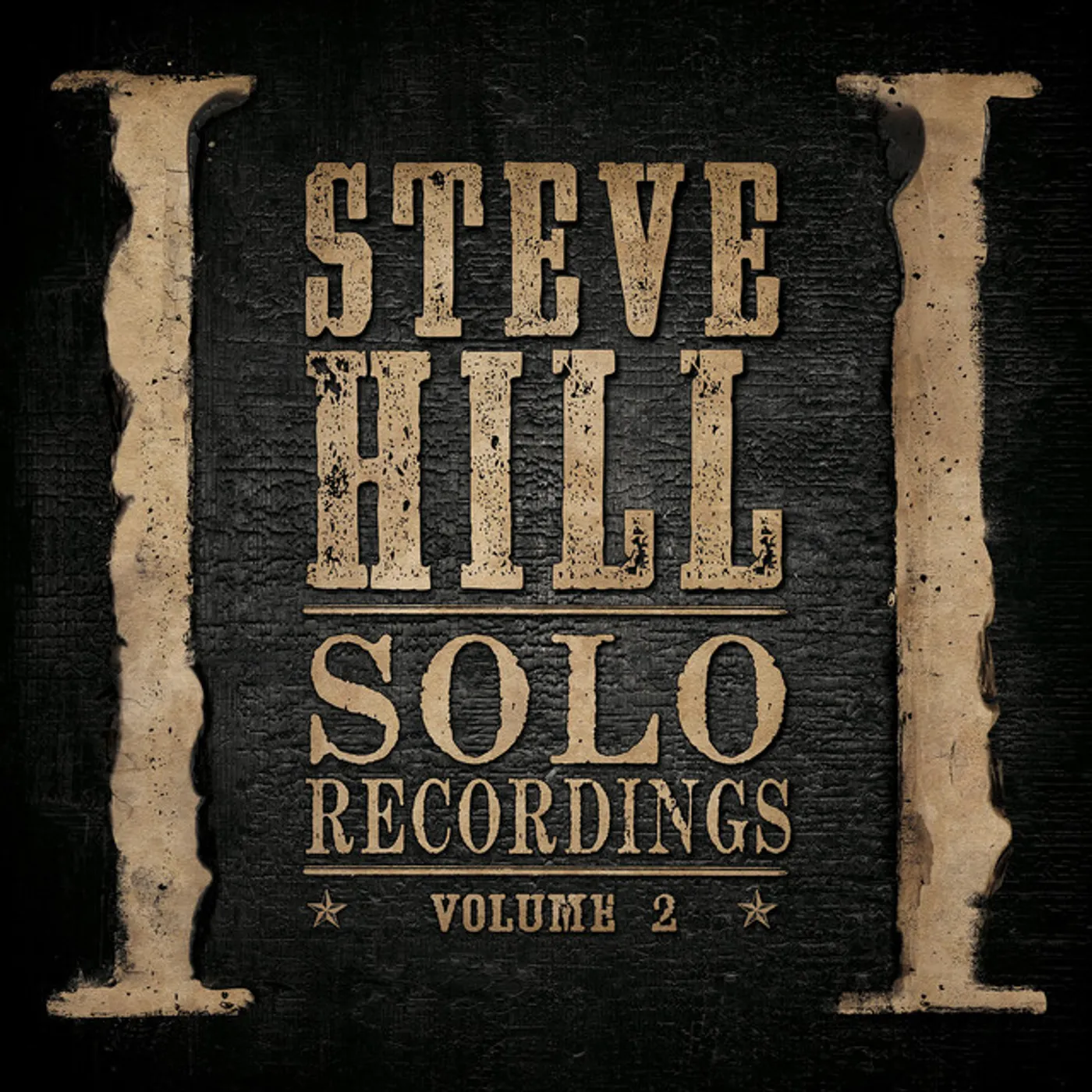 Steve Hill SOLO RECORDINGS VOLUME 3 Vinyl Record