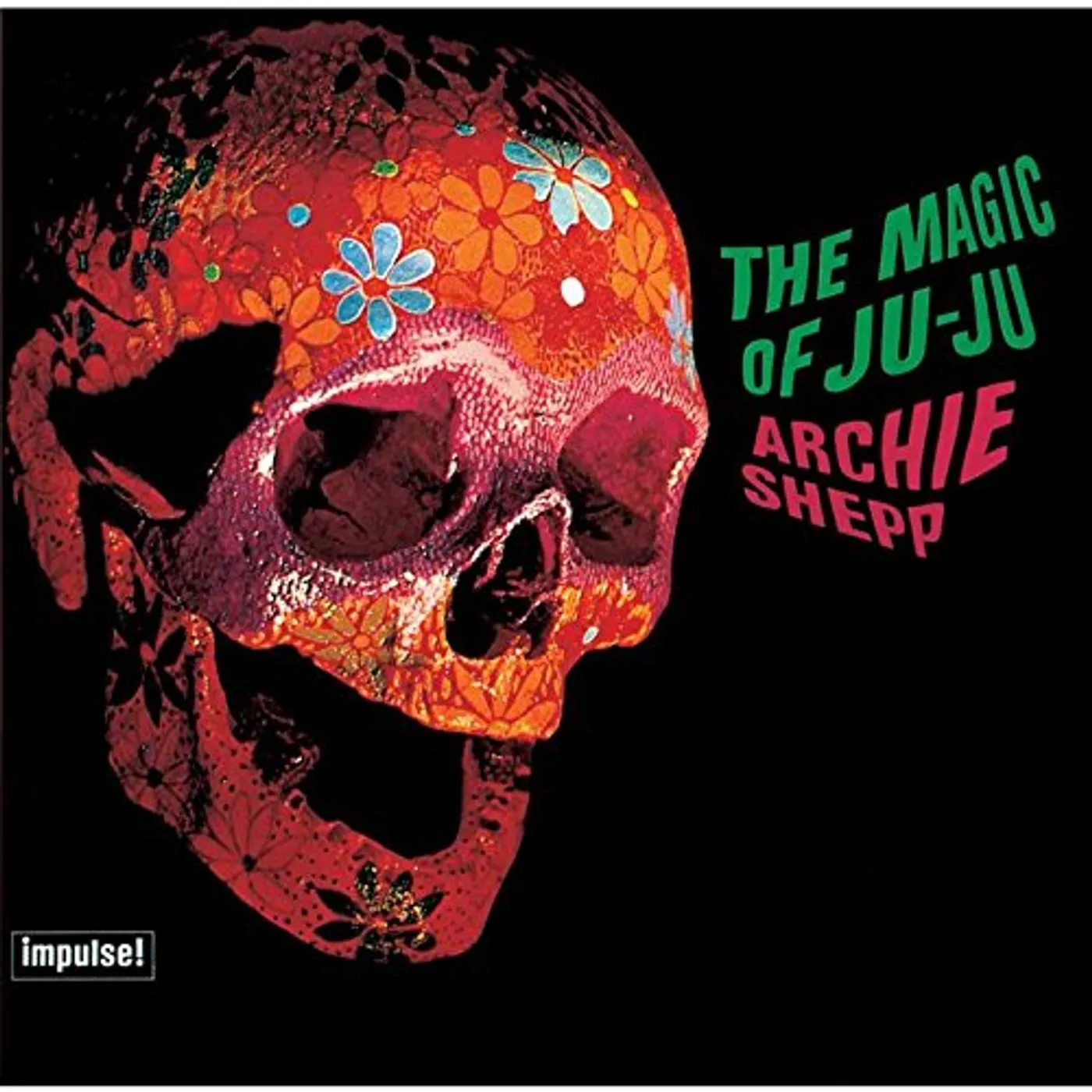 Archie Shepp MAGIC OF JU-JU CD