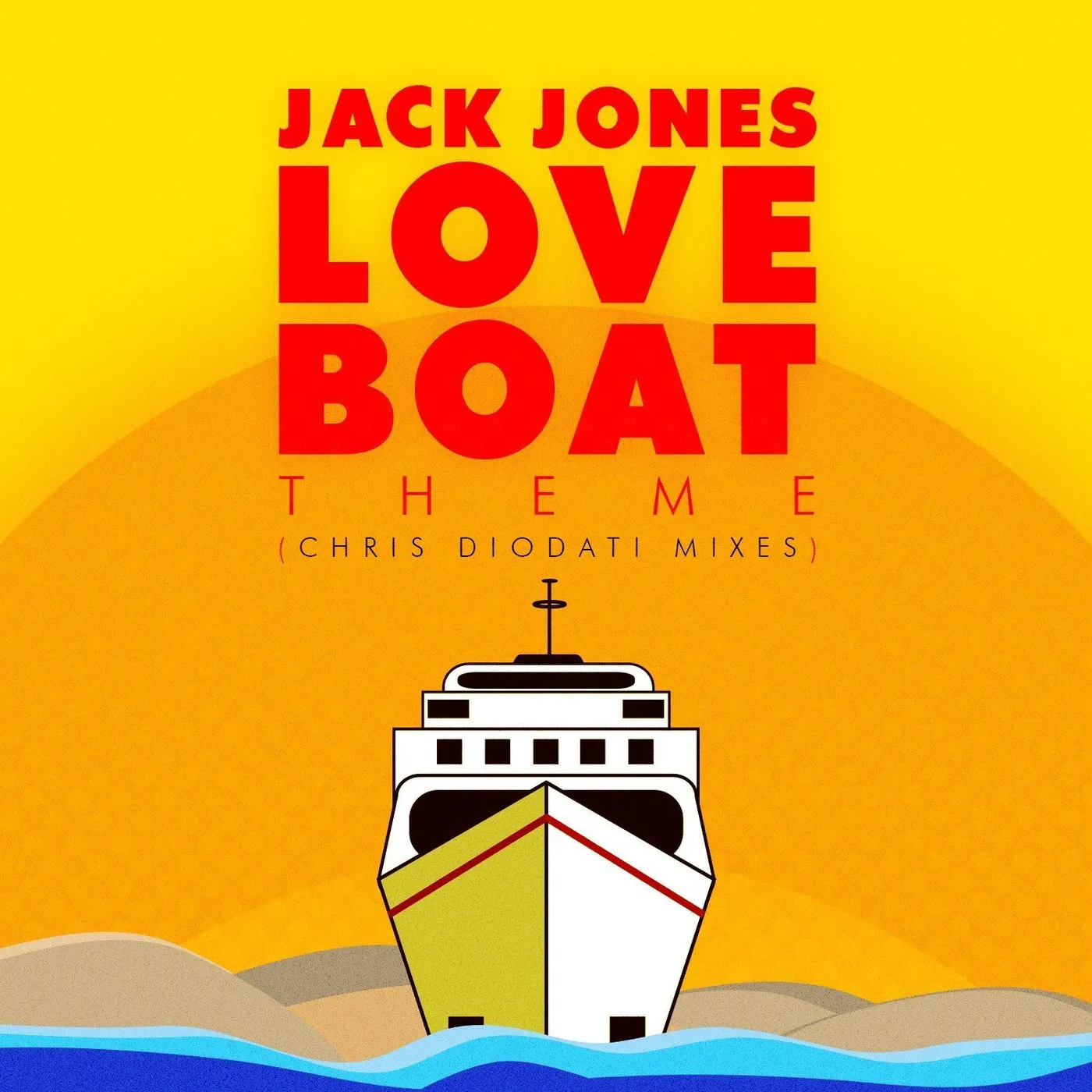 Jack Jones LOVE BOAT THEME (CHRIS DIODATI MIXES) CD