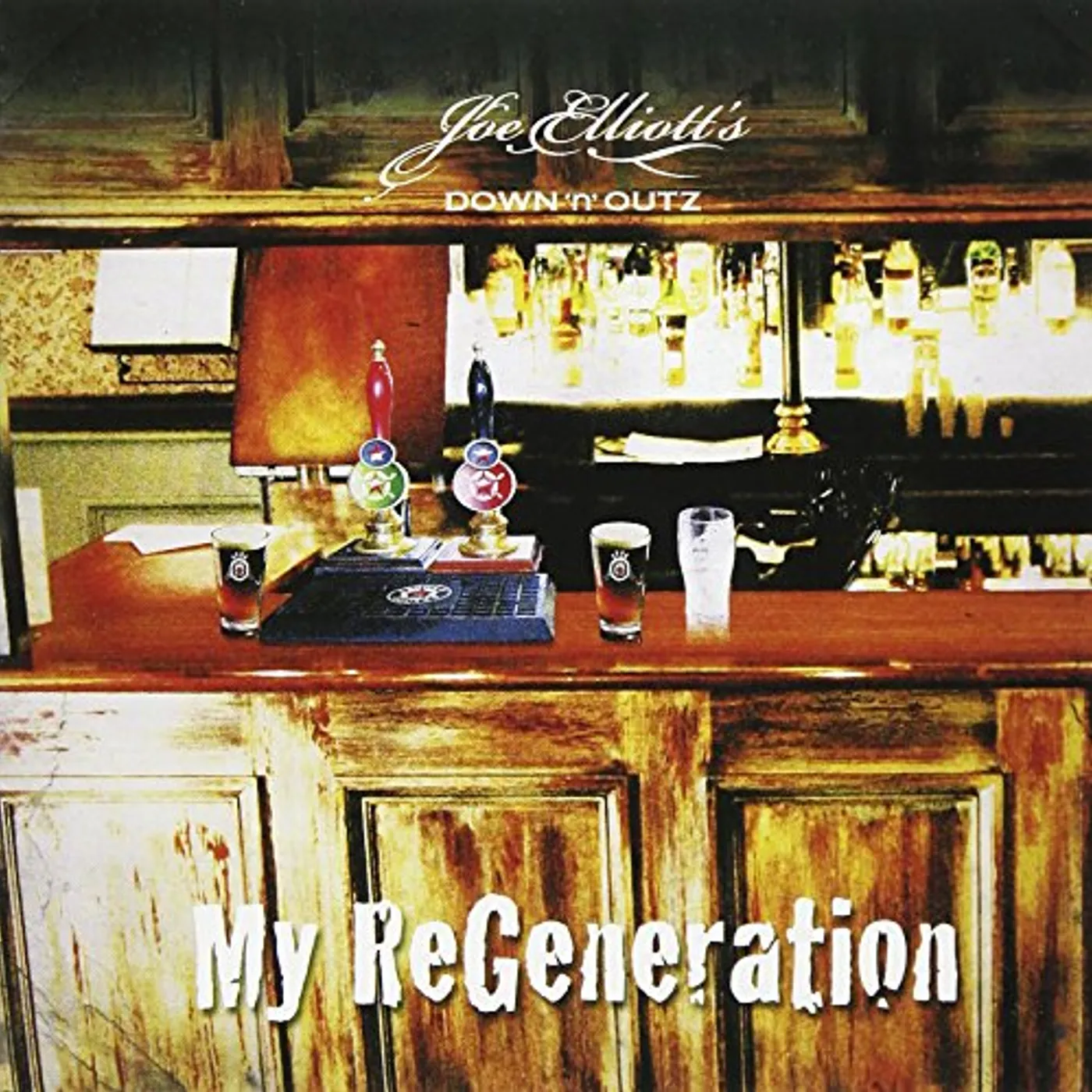 Down 'n' Outz MY REGENERATION CD