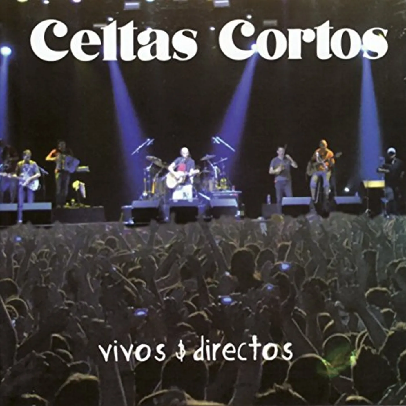 Celtas Cortos VIVOS & DIRECTOS CD