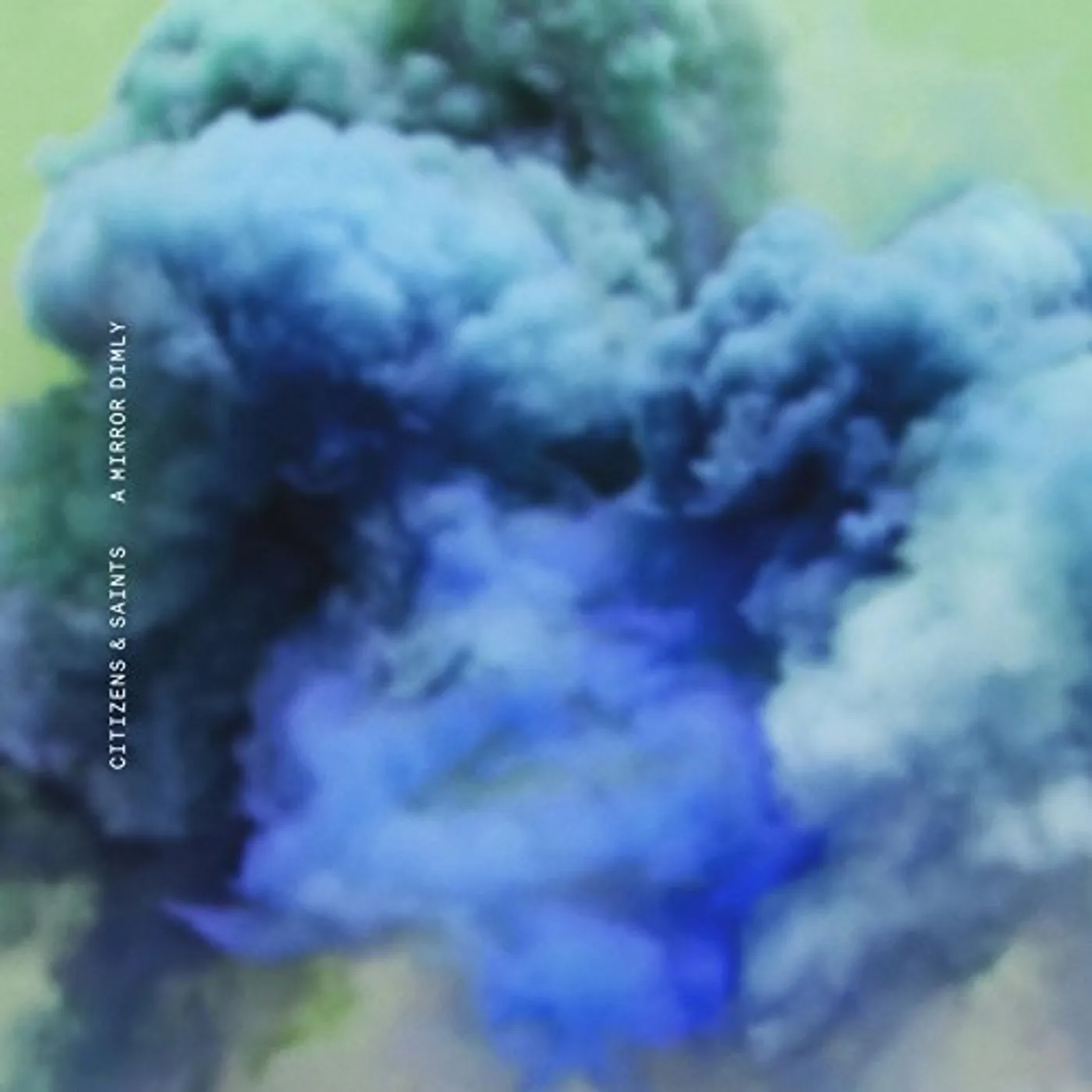 Citizens & Saints MIRROR DIMLY CD