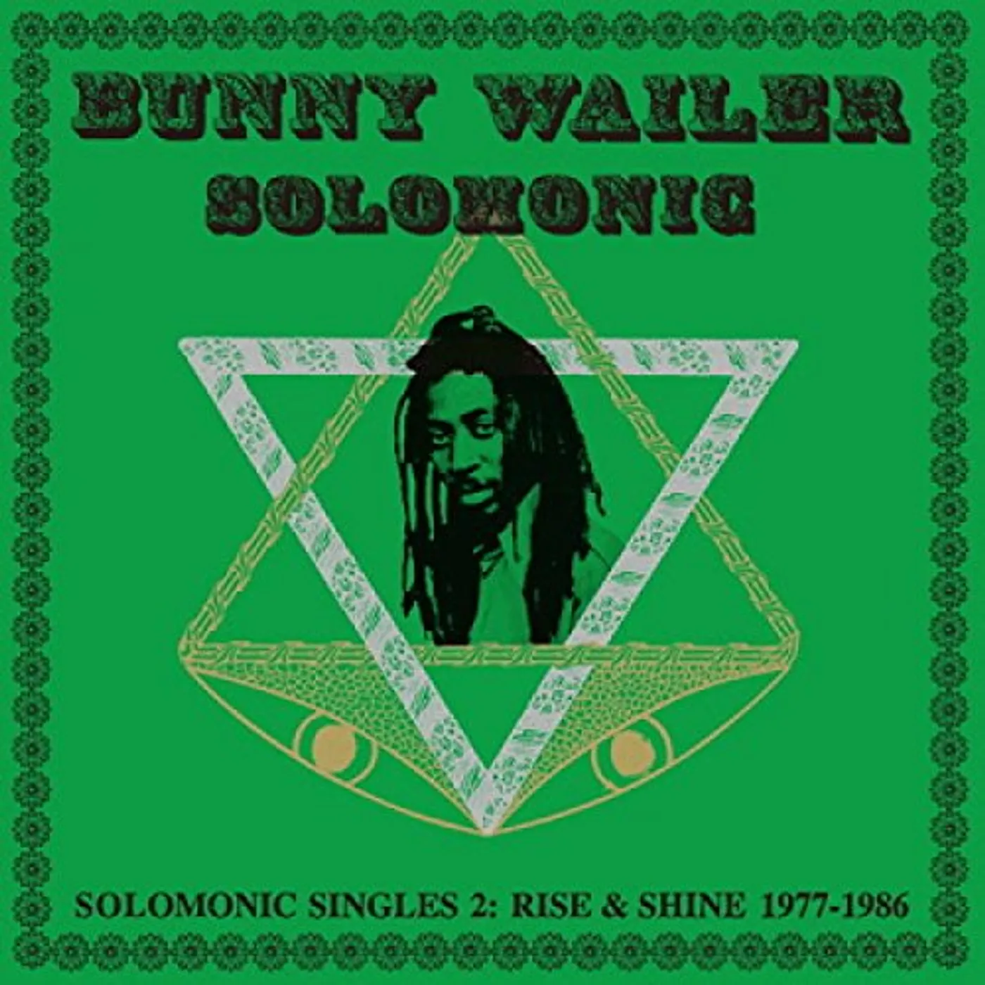 Bunny Wailer Solomonic Singles 2: Rise & Shine 1977-1986 Vinyl Record
