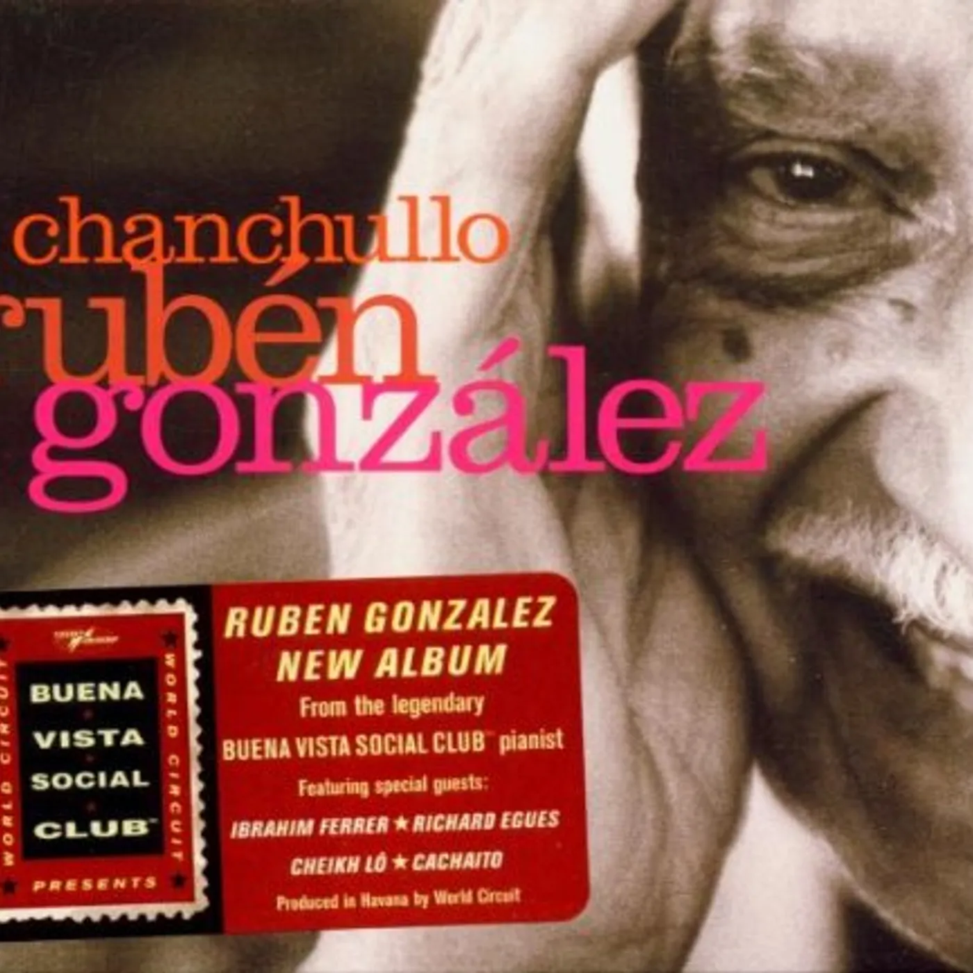 Ruben Gonzalez CHANCHULLO CD