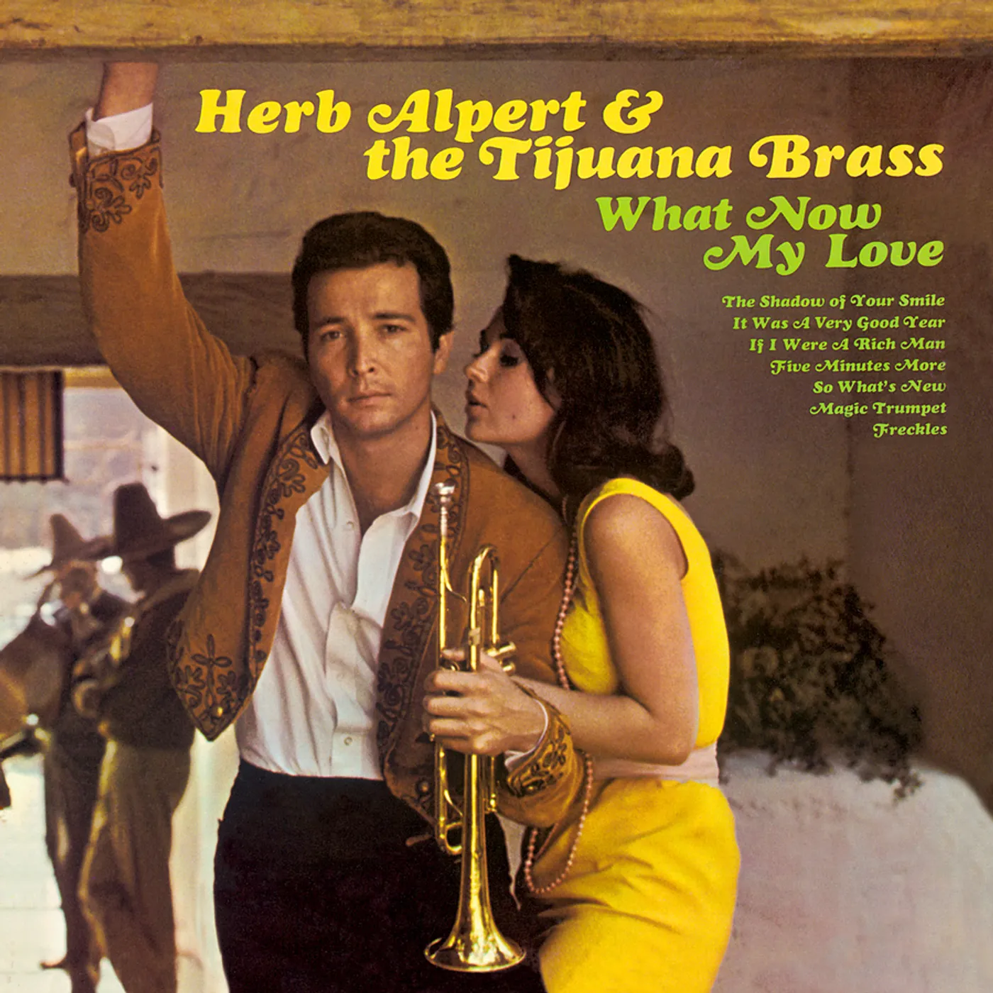 Herb Alpert & The Tijuana Brass What Now My Love Vinyl Record