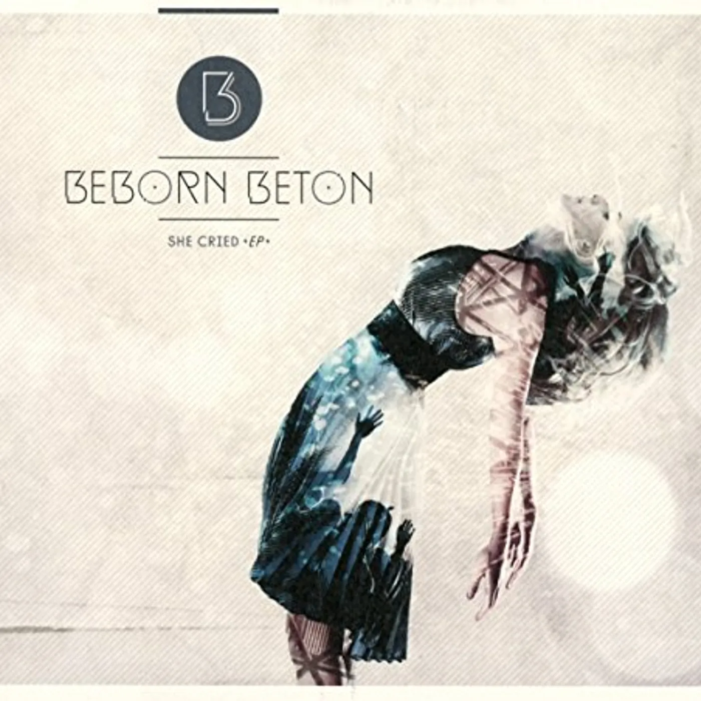 Beborn Beton SHE CRIED CD