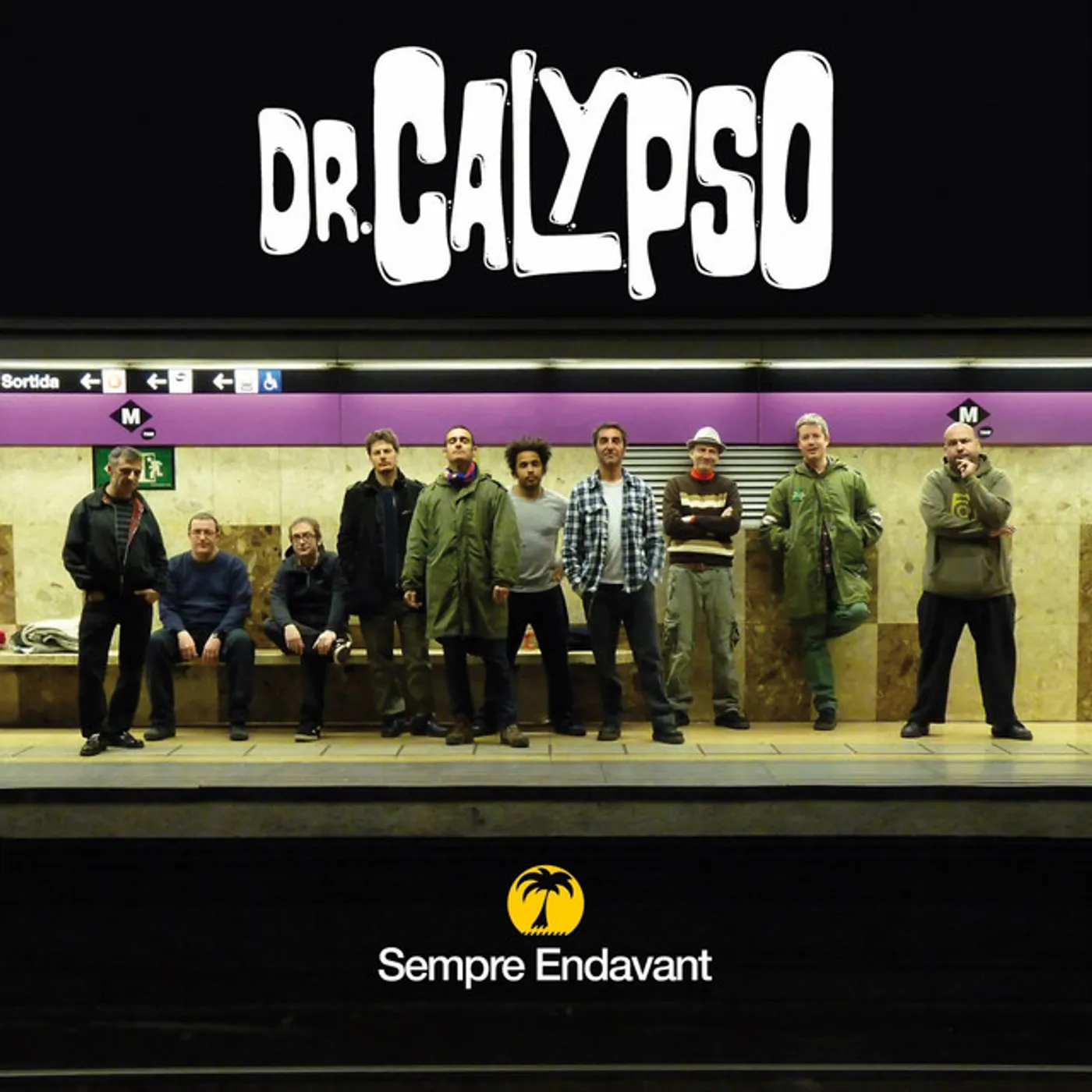 Dr. Calypso Sempre Endavant Vinyl Record