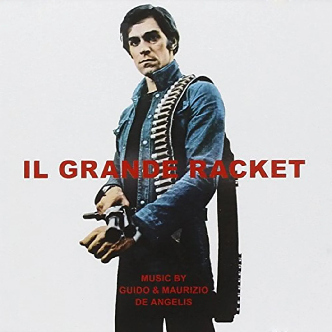 Guido & Maurizio De Angelis IL GRANDE RACKET (THE BIG RACKET) / Original Soundtrack CD