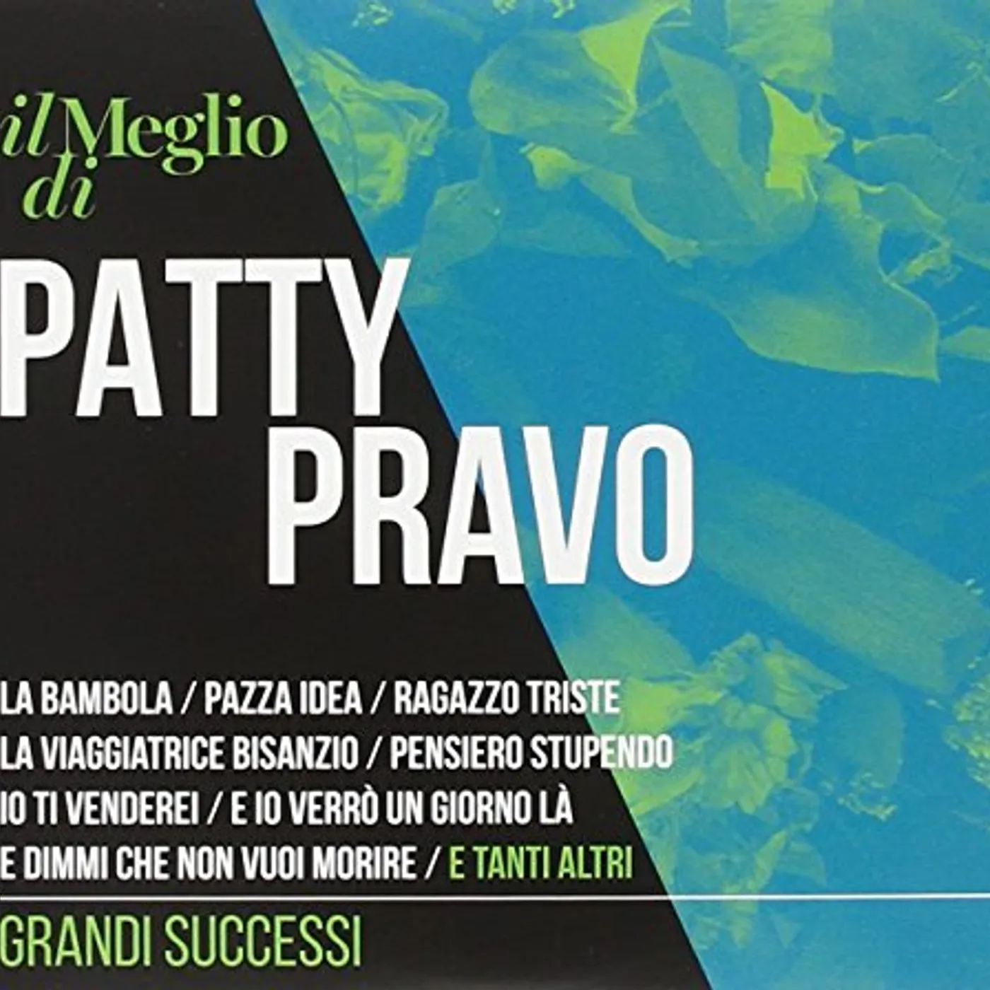 IL MEGLIO DI PATTY PRAVO: GRANDI SUCCESSI CD
