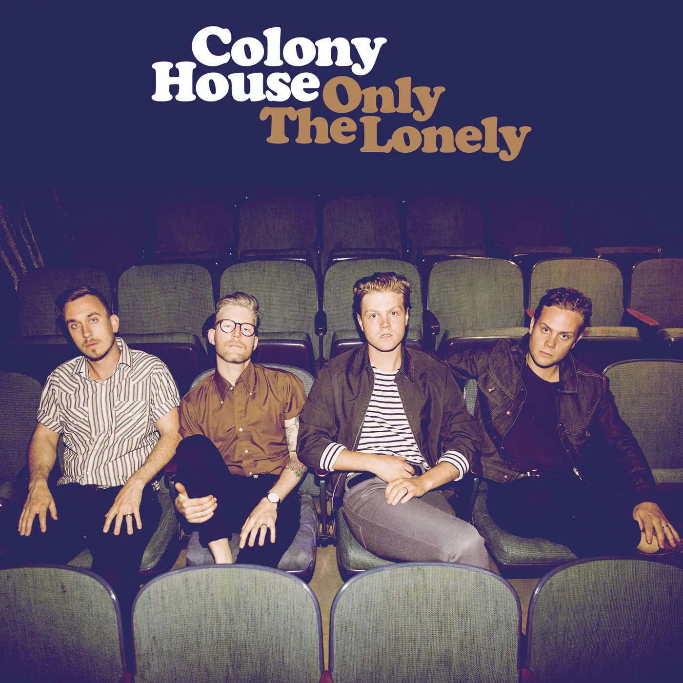 Colony House ONLY THE LONELY CD
