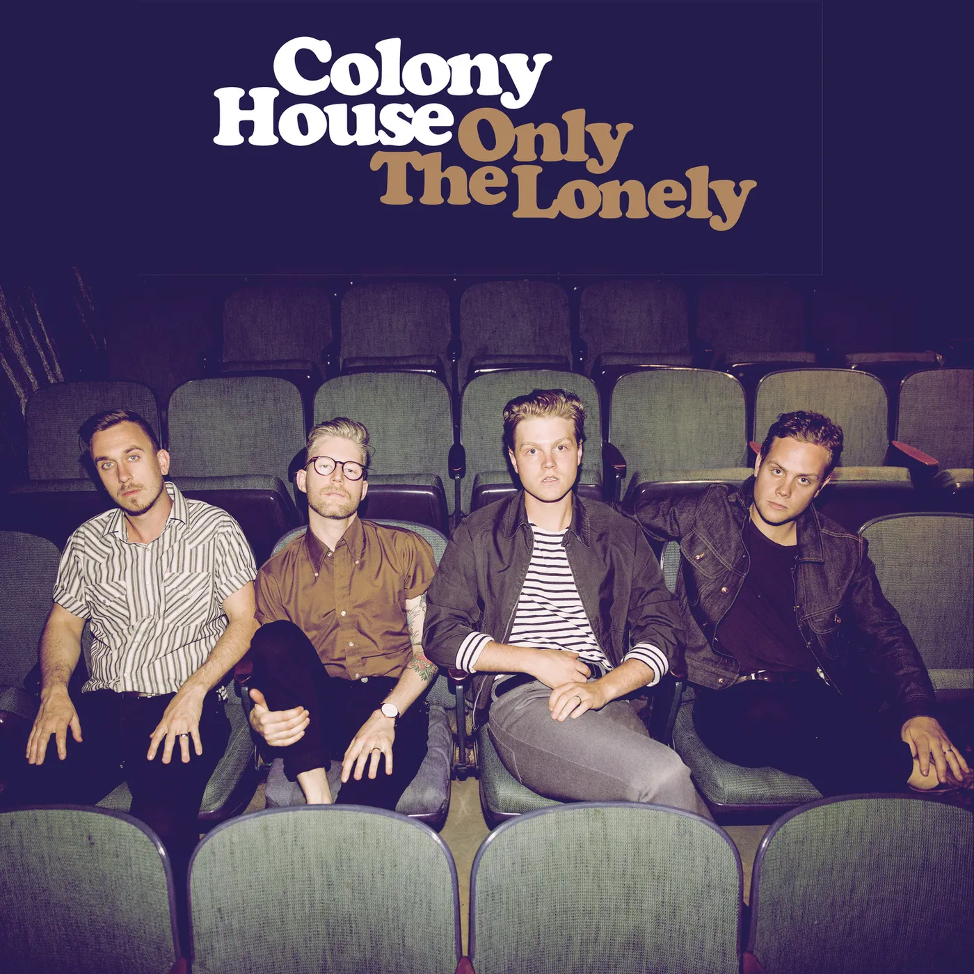 Colony House Only The Lonely Vinyl Record