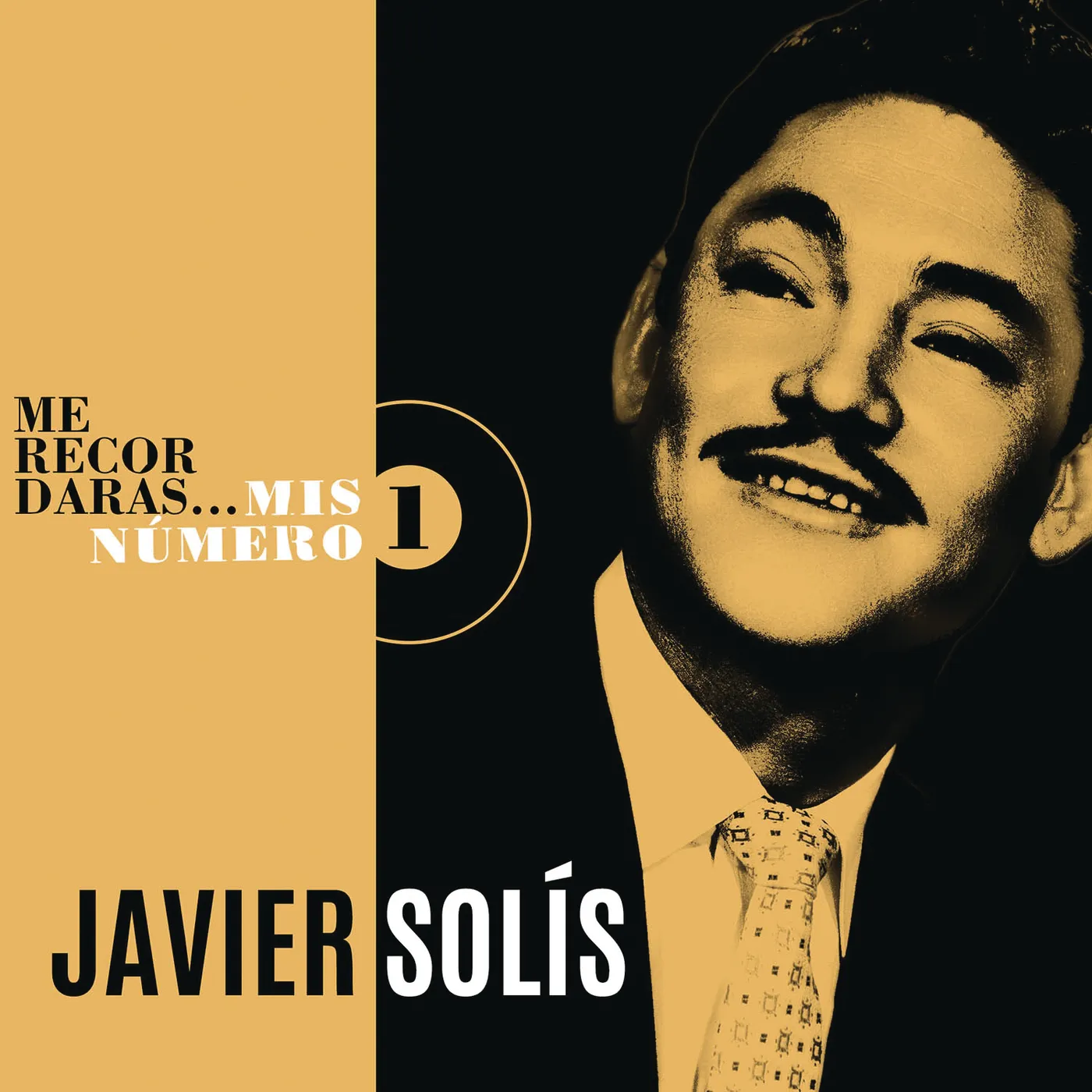 Javier Solis ME RECORDARAS: MIS NUMERO 1 CD