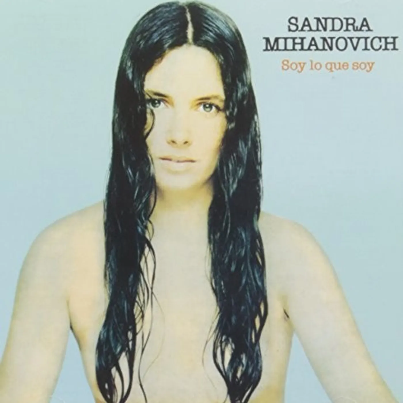 Sandra Mihanovich SOY LO QUE SOY CD