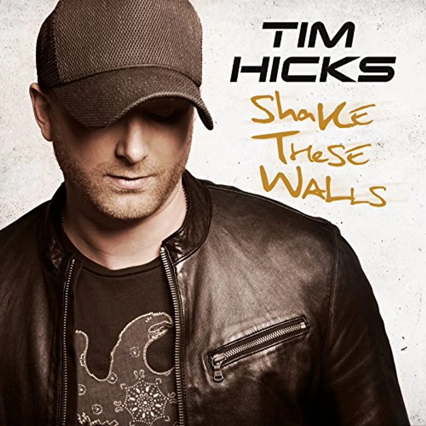 Tim Hicks SHAKE THESE WALLS CD