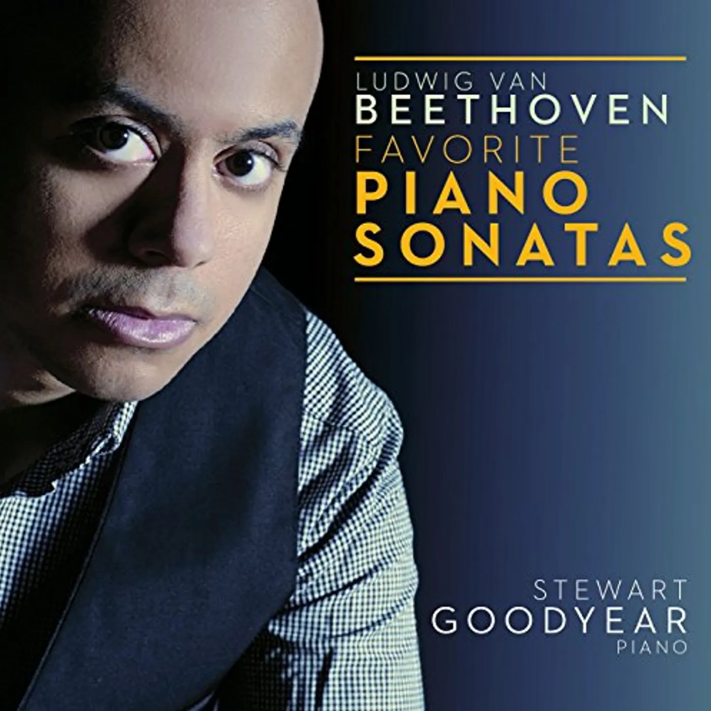 Stewart Goodyear BEETHOVEN: FAVORITE PIANO SONATAS CD