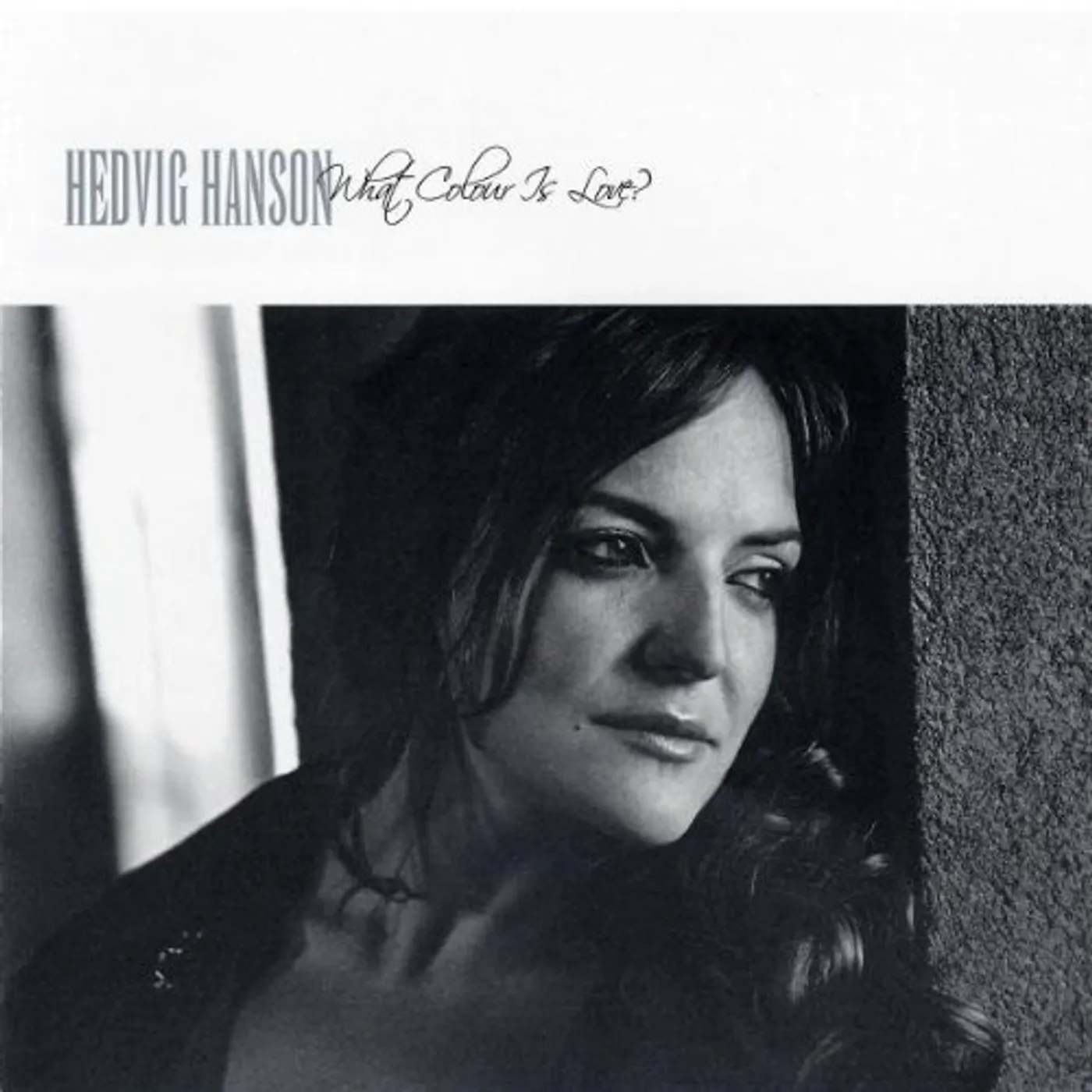 Hedvig Hanson WHAT COLOUR IS LOVE? CD