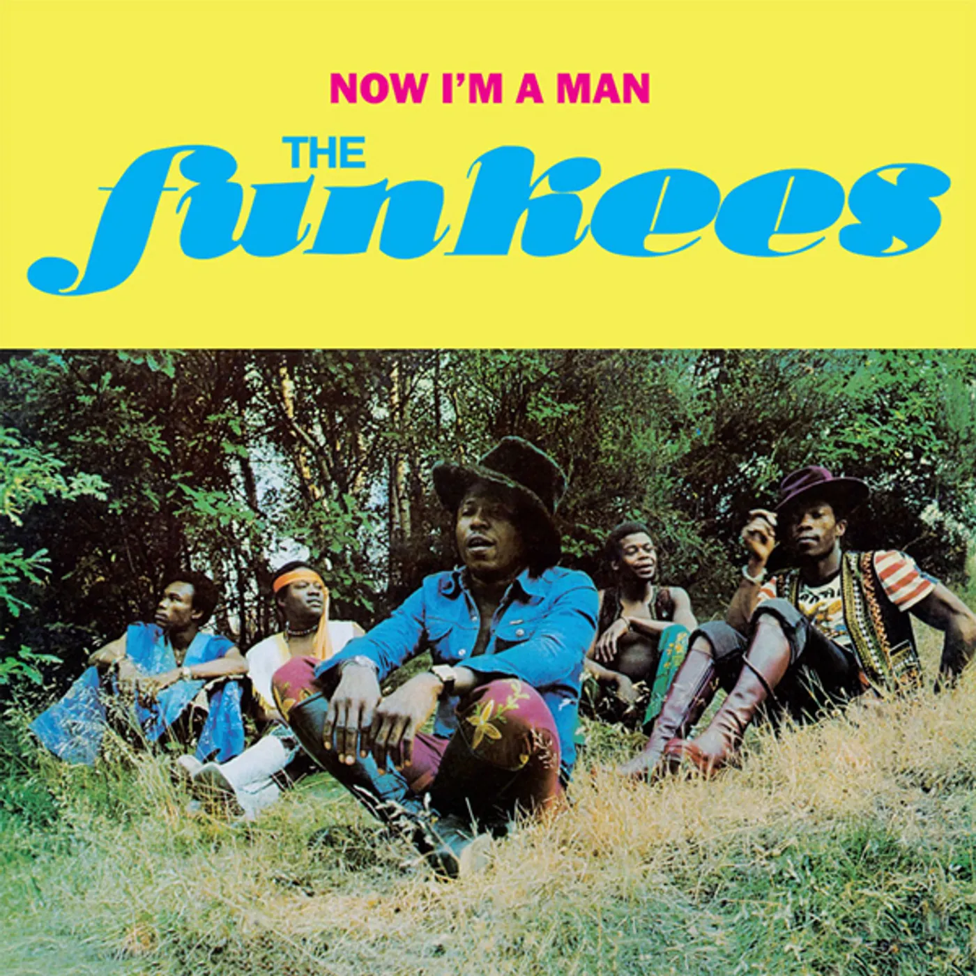 The Funkees NOW I'M A MAN Vinyl Record