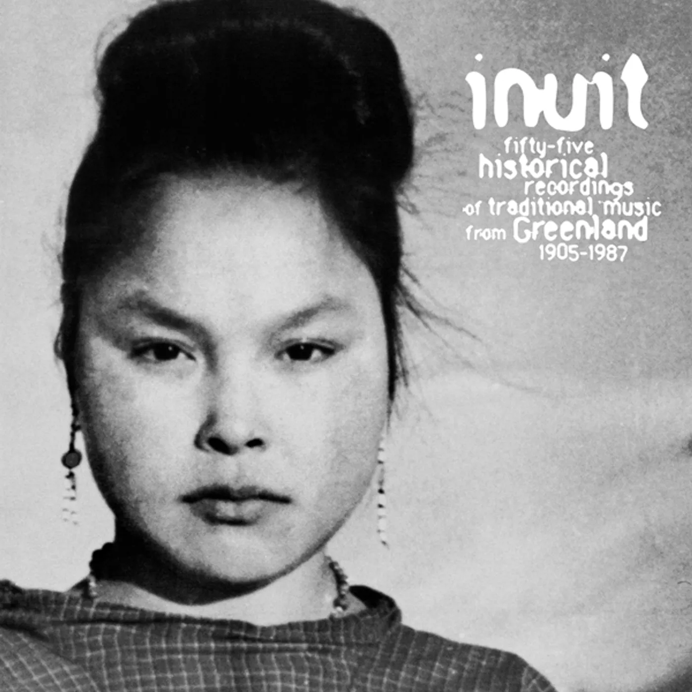Inuit 55 HISTORICAL RECORDINGS OF TRADITIONAL MUSIC Vinyl Record