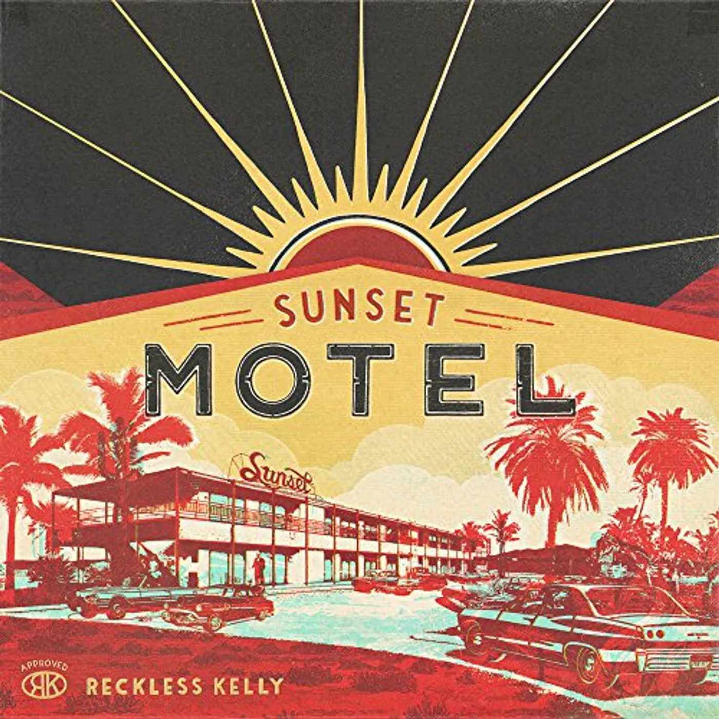 Reckless Kelly Sunset Motel Vinyl Record
