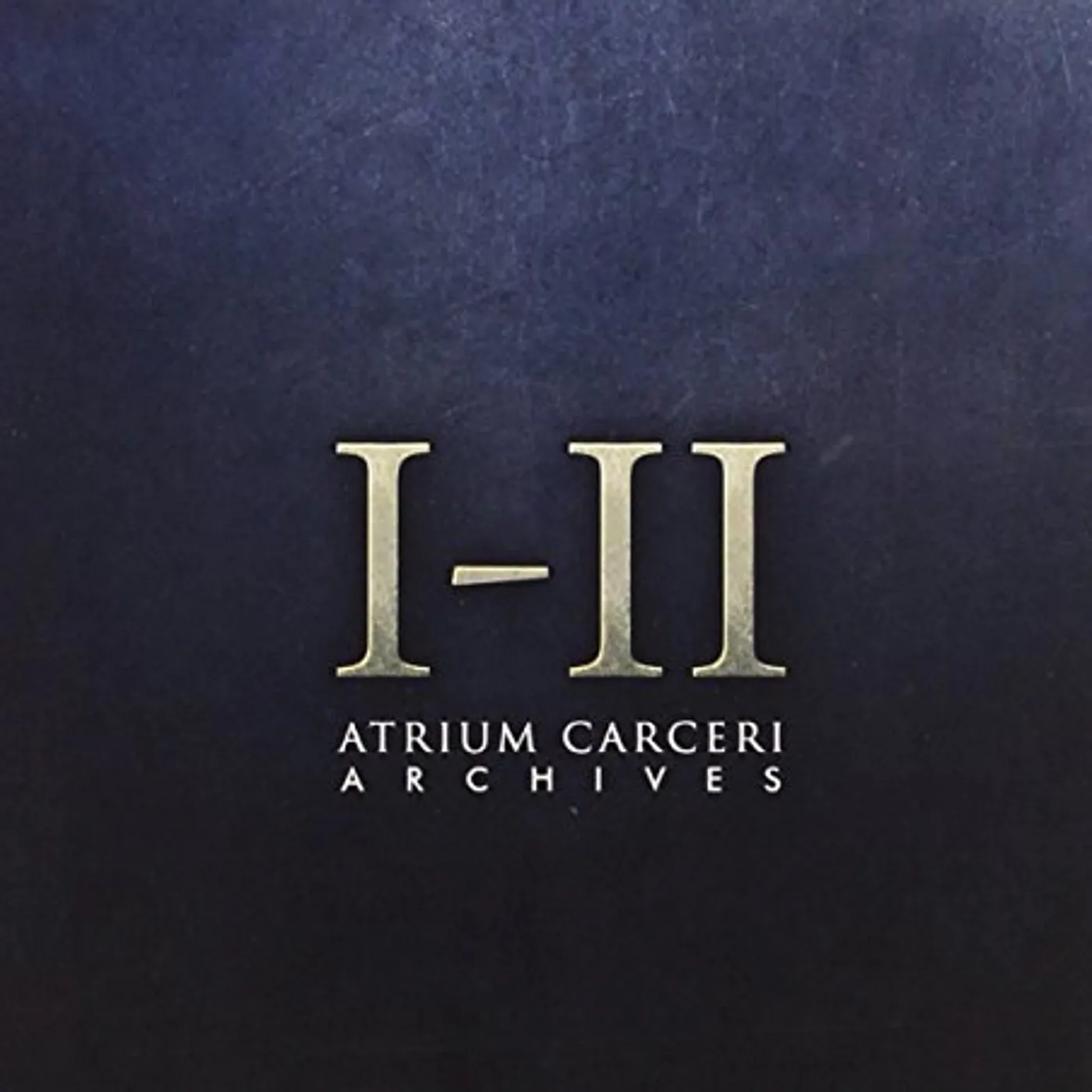 Atrium Carceri ARCHIVES I-II CD
