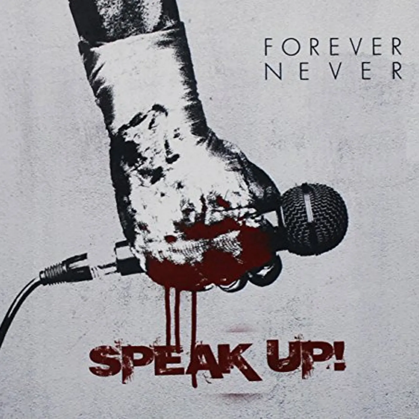 Forever Never SPEAK UP! CD