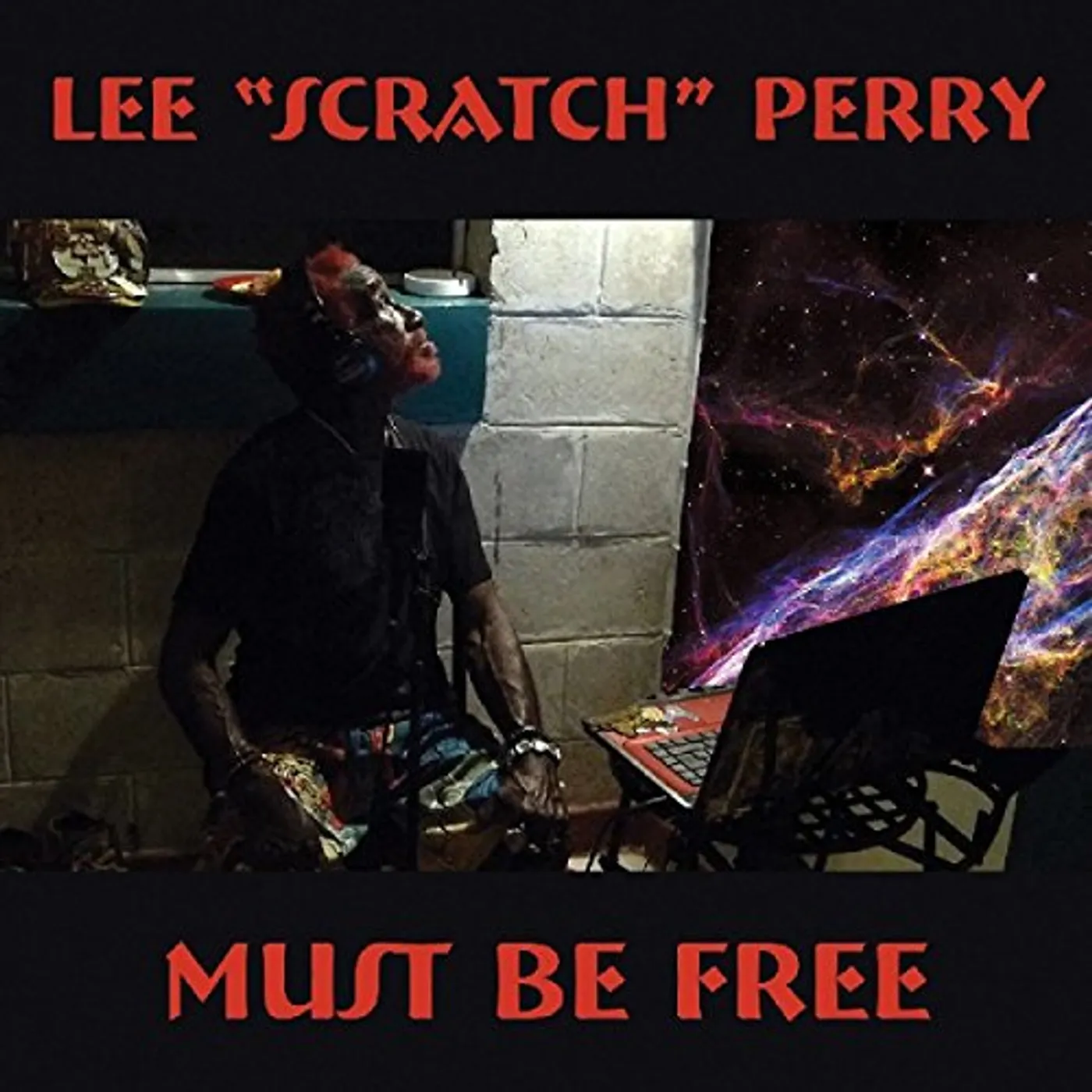 Lee "Scratch" Perry MUST BE FREE CD