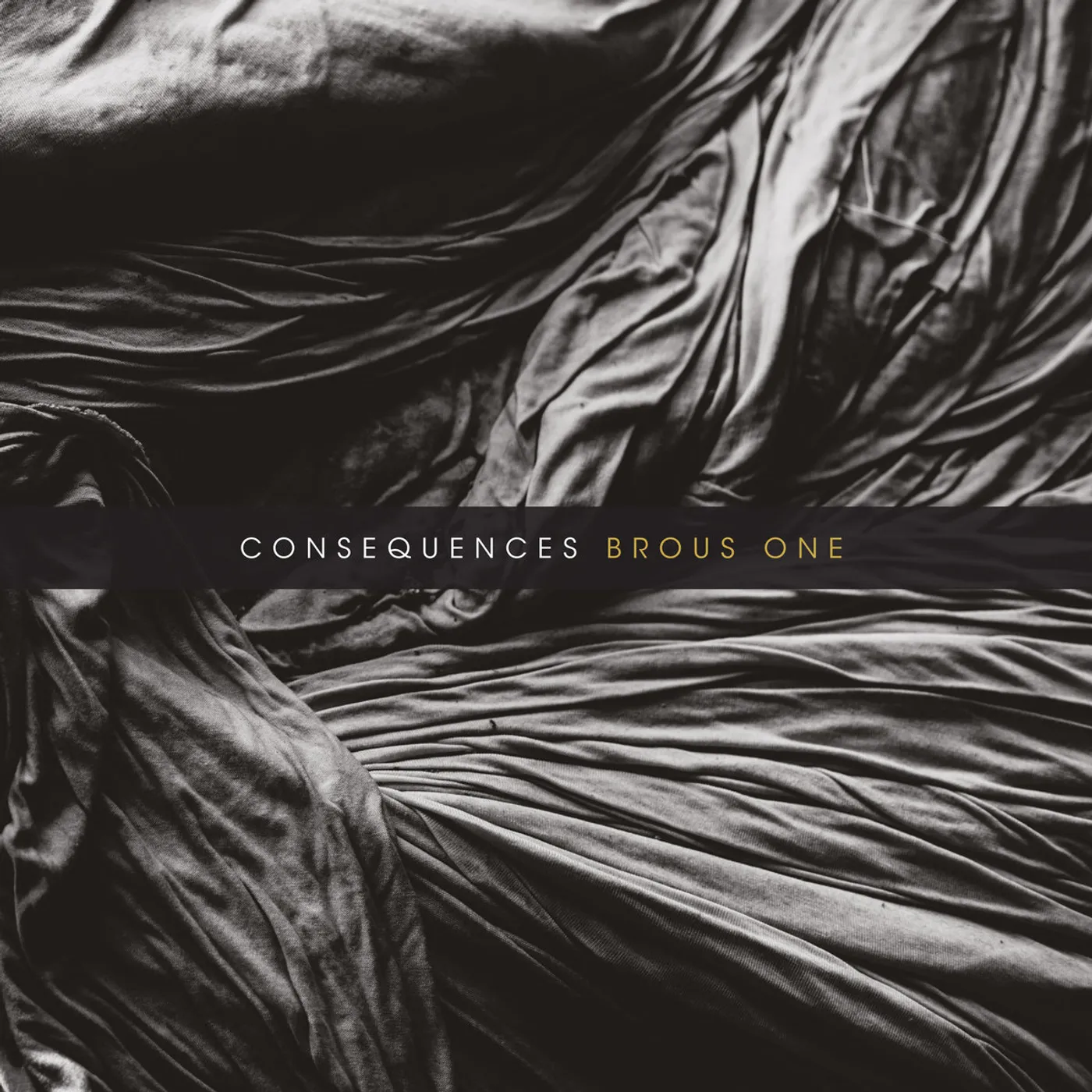 Brous One Consequences Vinyl Record