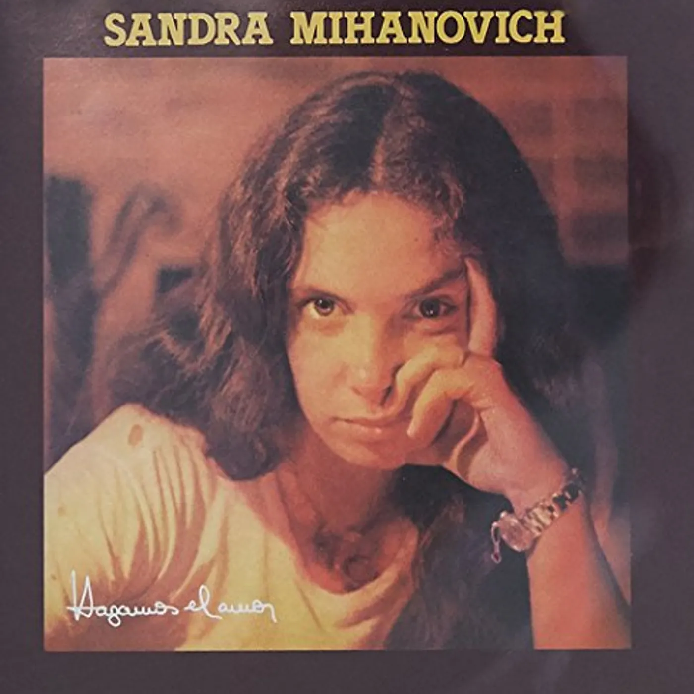 Sandra Mihanovich HAGAMOS EL AMOR CD