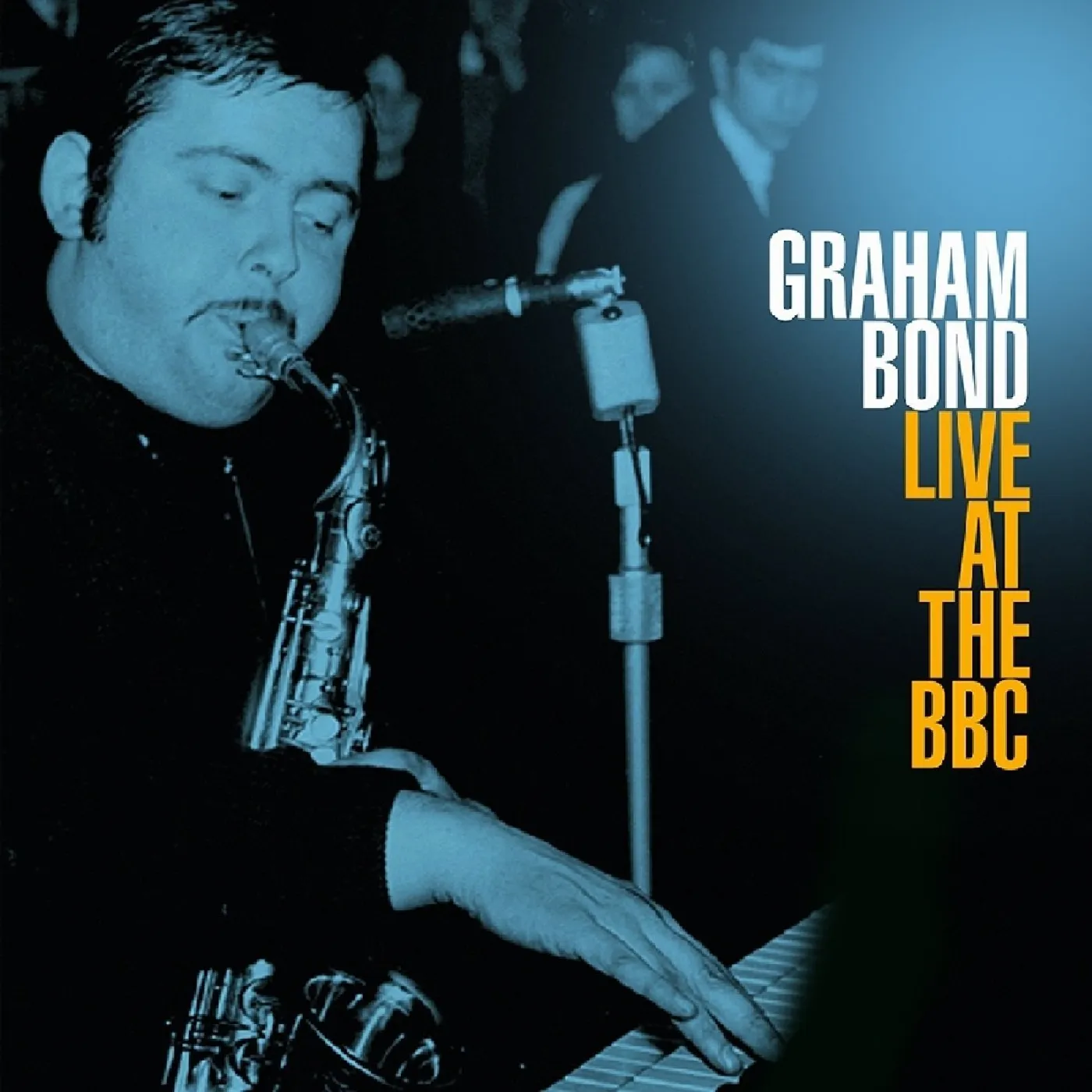 Graham Bond LIVE AT THE BBC Vinyl Record
