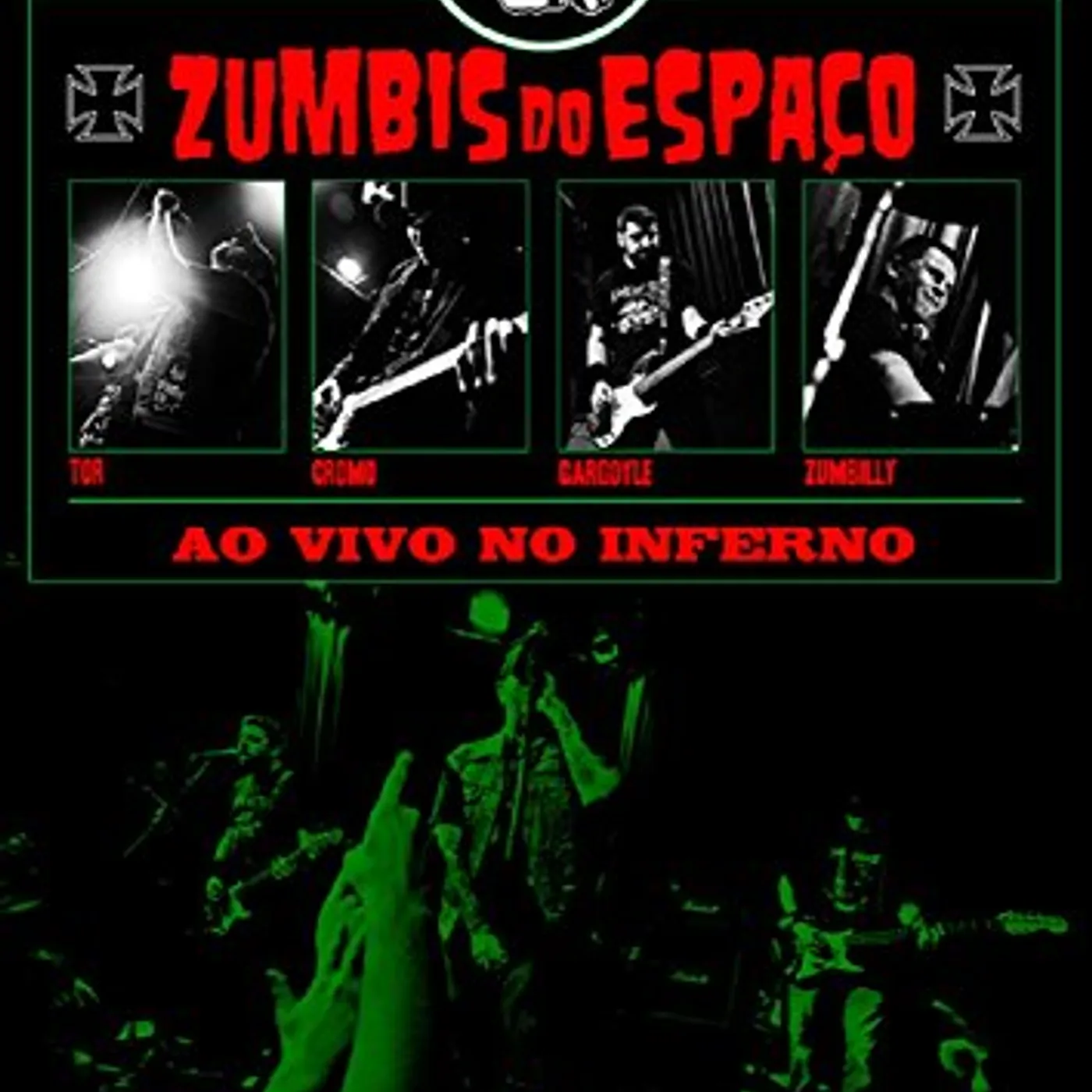 Zumbis Do Espaço AO VIVO NO INFERNO DVD