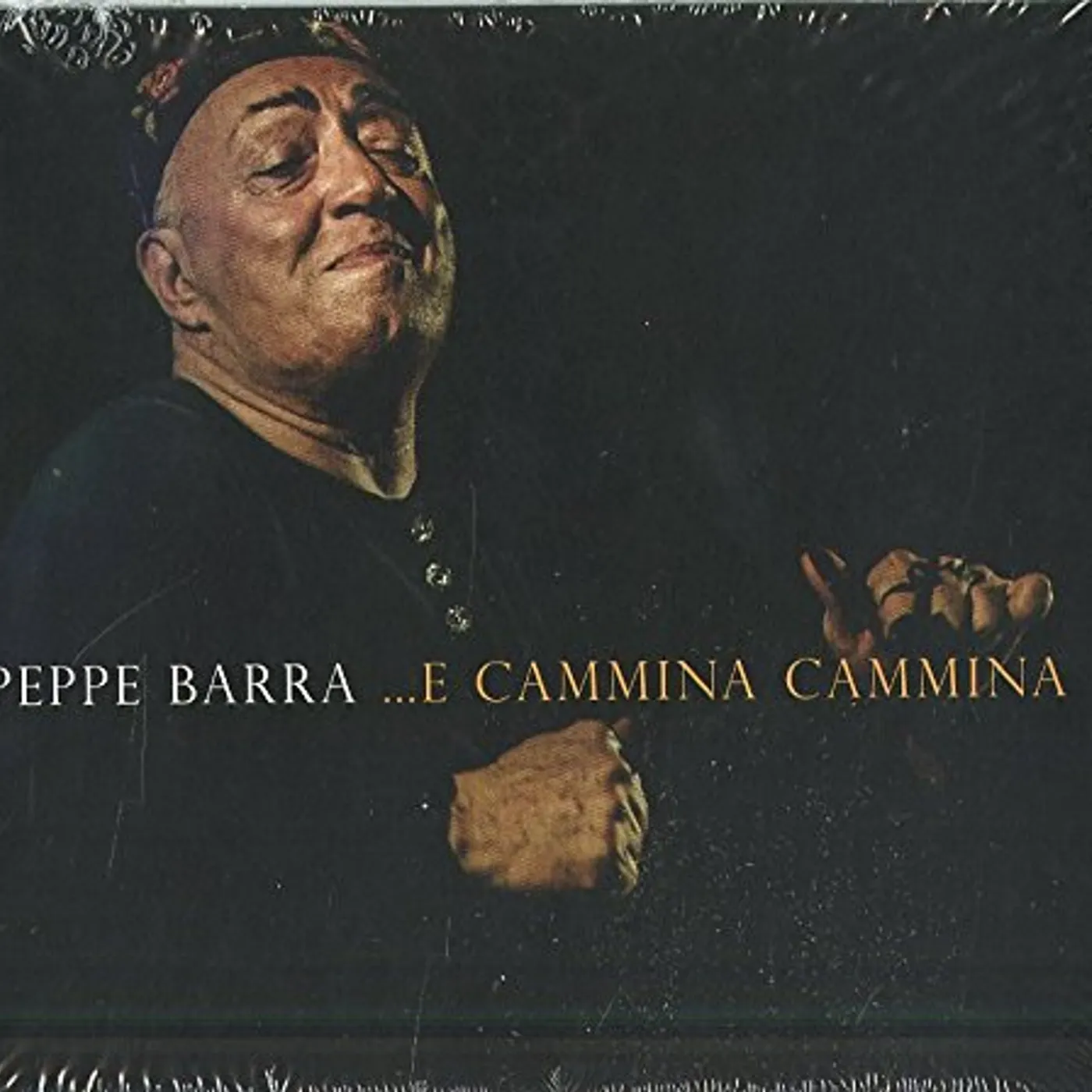 Peppe Barra E CAMMINA CAMMINA CD