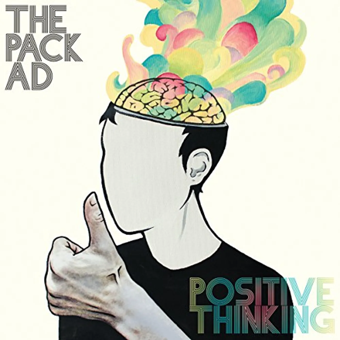 The Pack a.d. Positive Thinking Vinyl Record