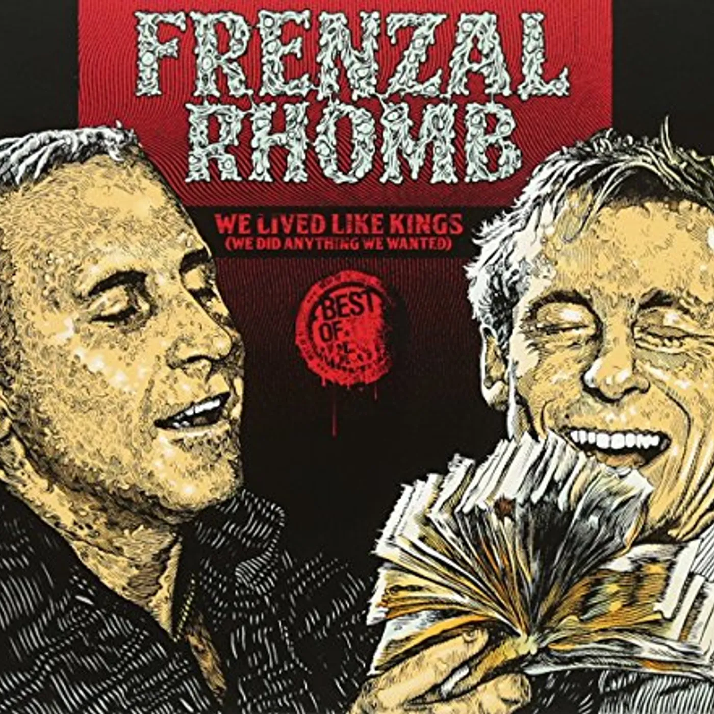 Frenzal Rhomb WE LIVED LIKE KINGS (WE DID ANYTHING WE WANTED) CD