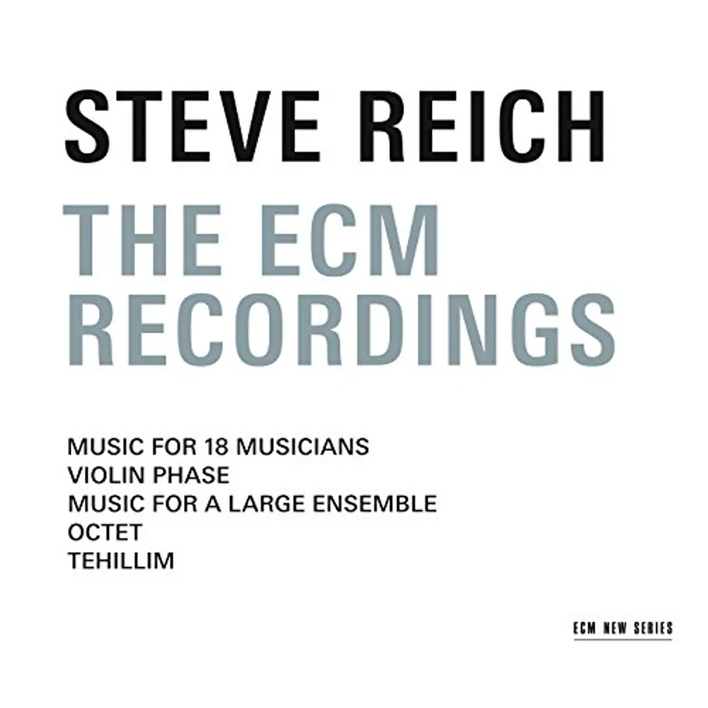 STEVE REICH - THE ECM RECORDINGS CD