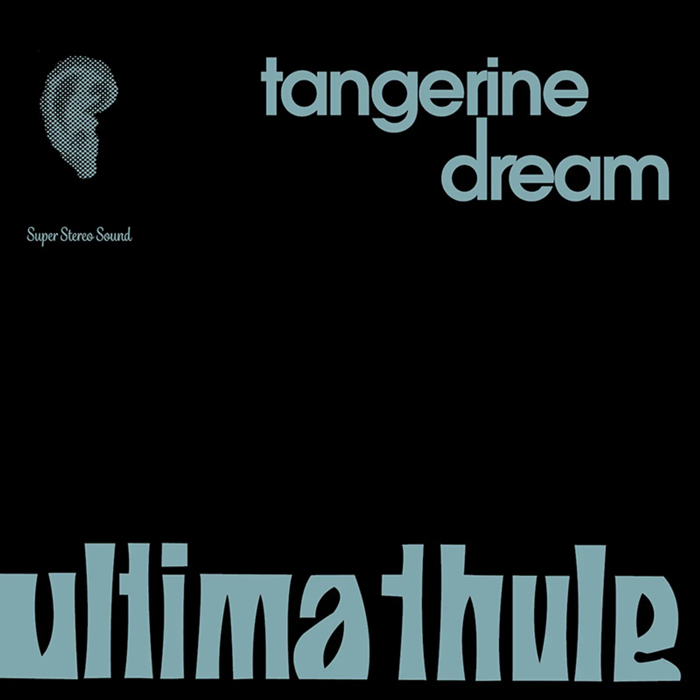 Tangerine Dream Ultima Thule Vinyl Record
