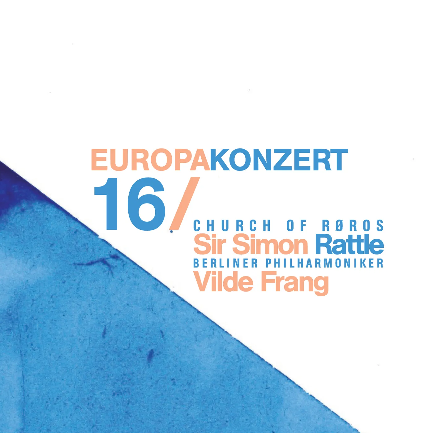 Berliner Philharmoniker EUROPAKONZERT 2016 DVD