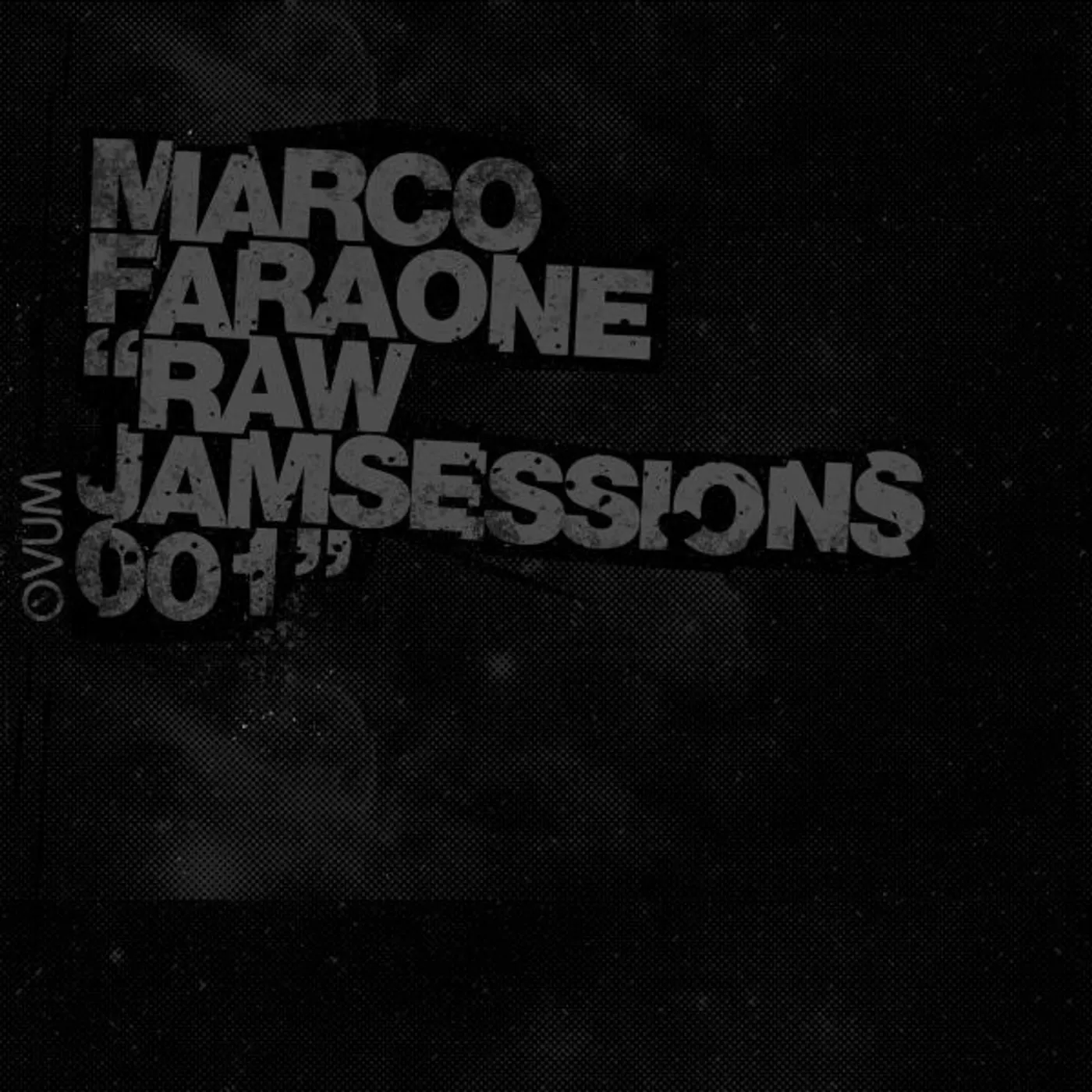Marco Faraone Raw Jamsessions 001 Vinyl Record
