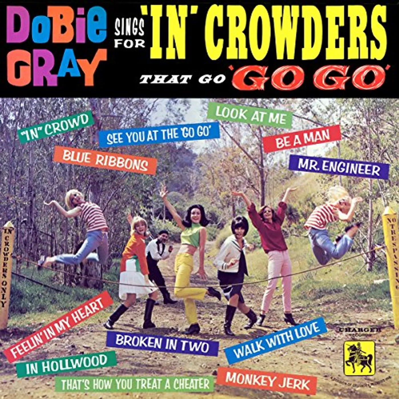 Dobie Gray SINGS FOR IN CROWDERS THAT GO GO-GO Vinyl Record